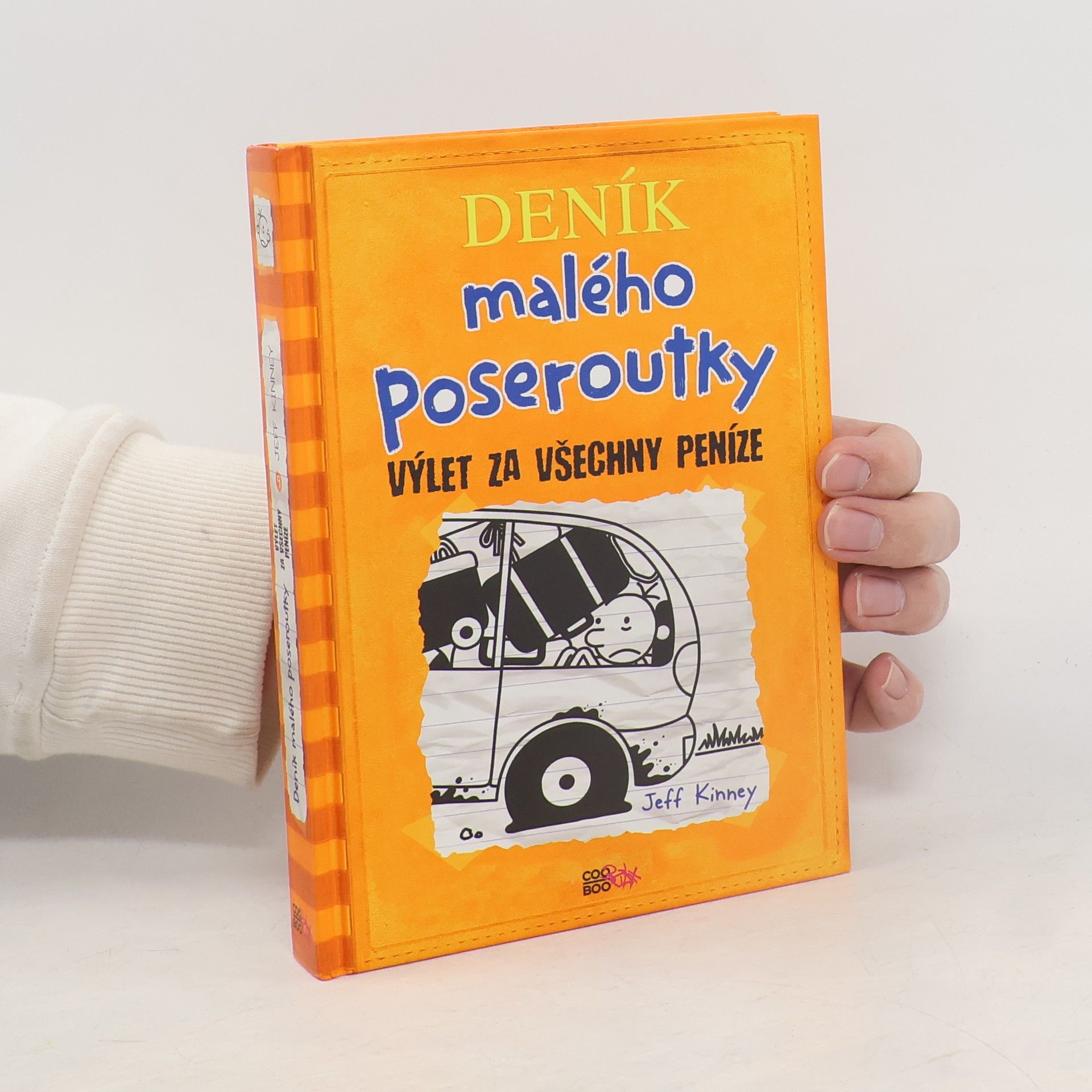 Jeff Kinney Deník malého poseroutky 9. Výlet za všechny peníze