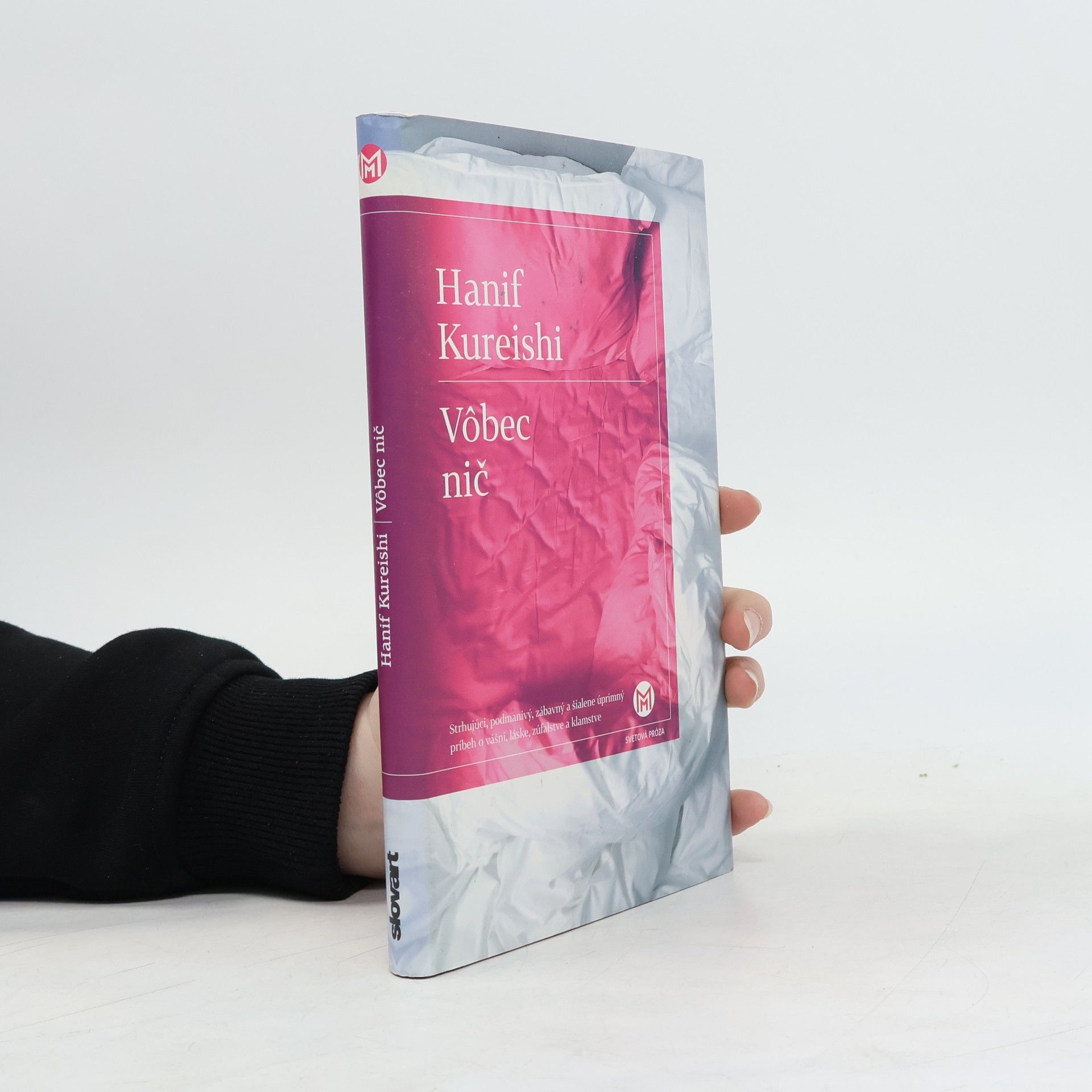 Hanif Kureishi Vôbec nič