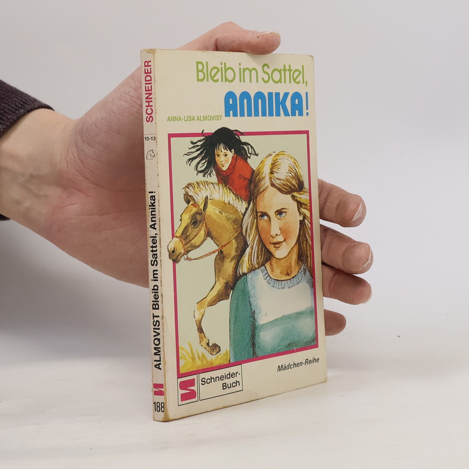 Anna-Lisa Almqvist Bleib im Sattel, Annika!