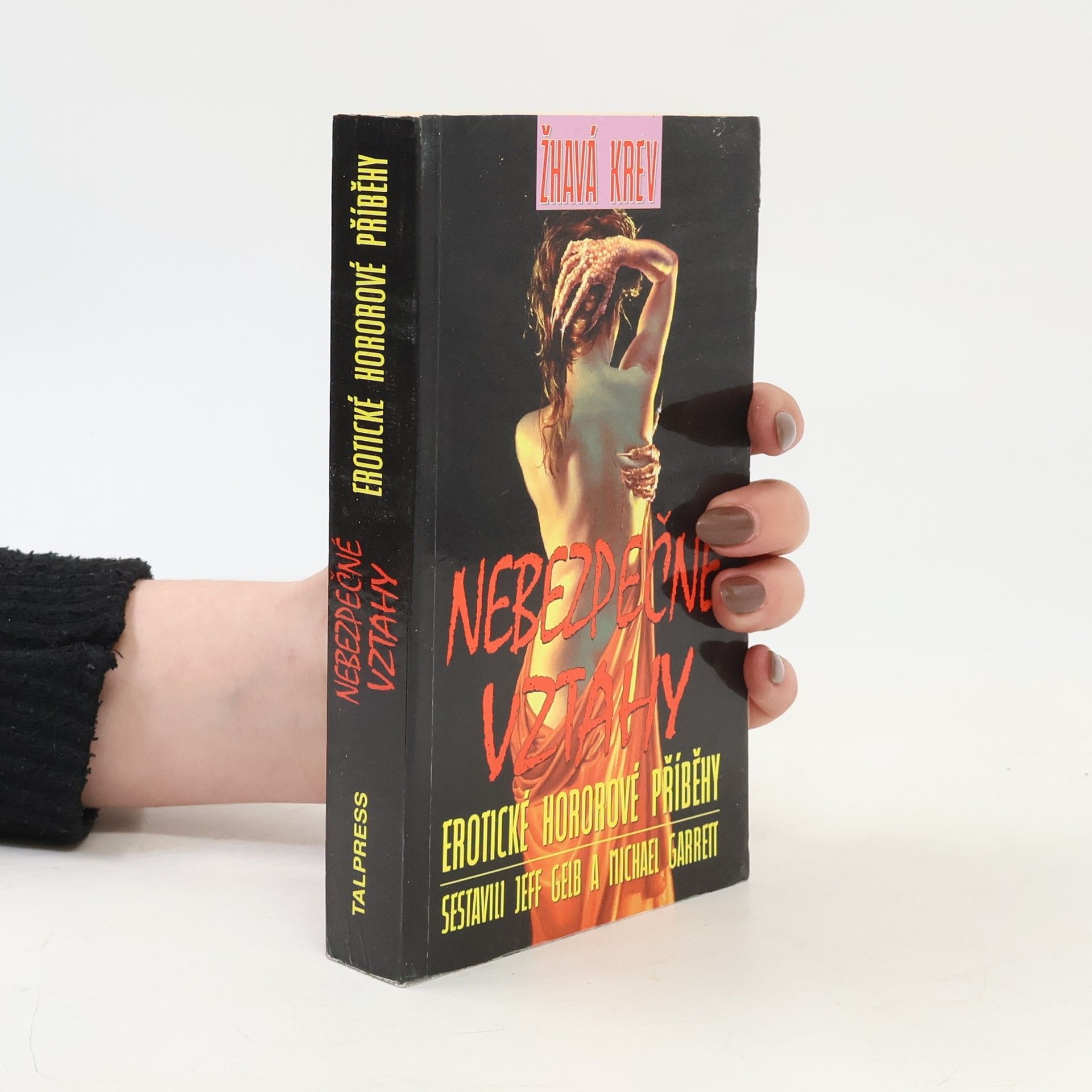 Michael Garrett Nebezpečné vztahy