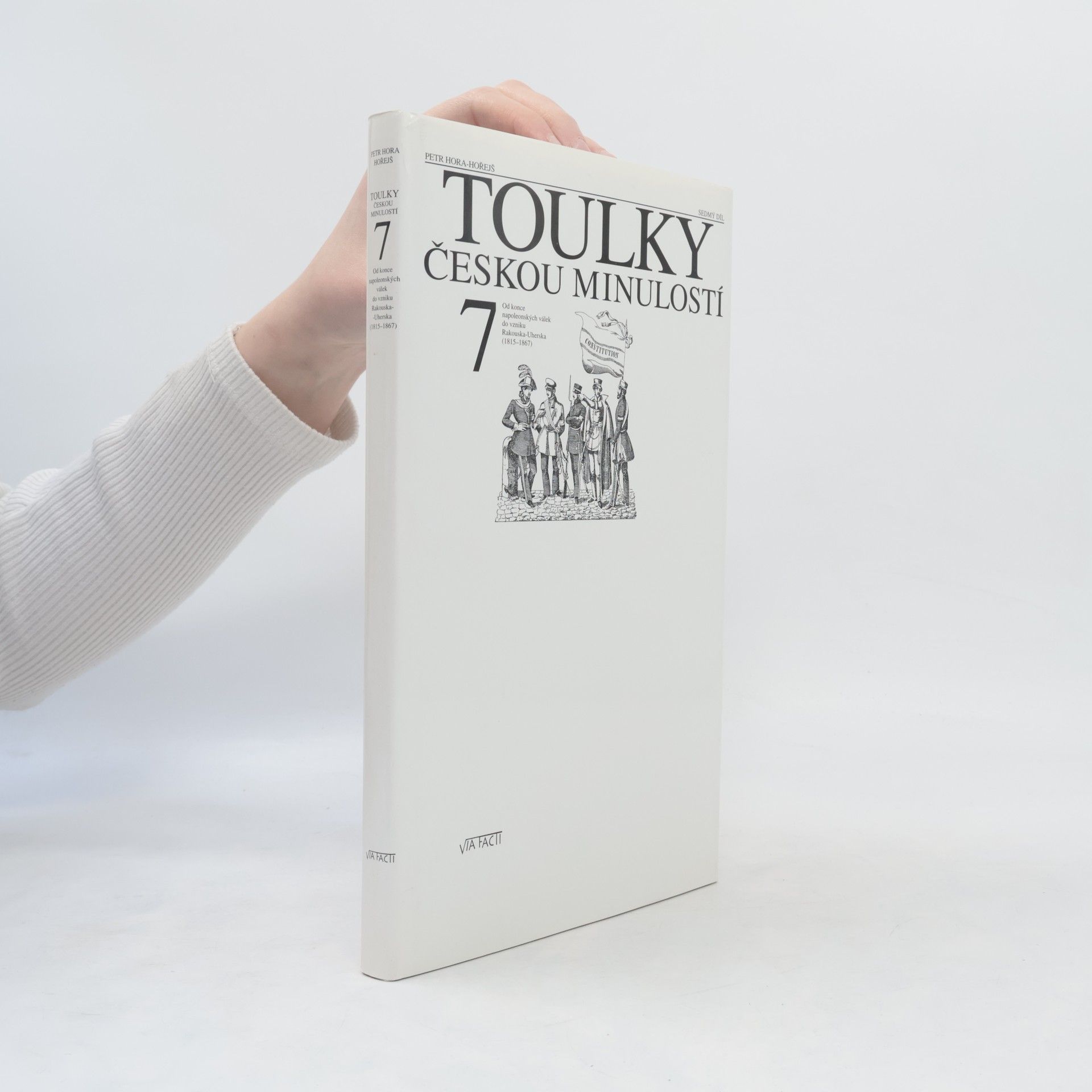 Petr Hořejš Toulky českou minulostí 7