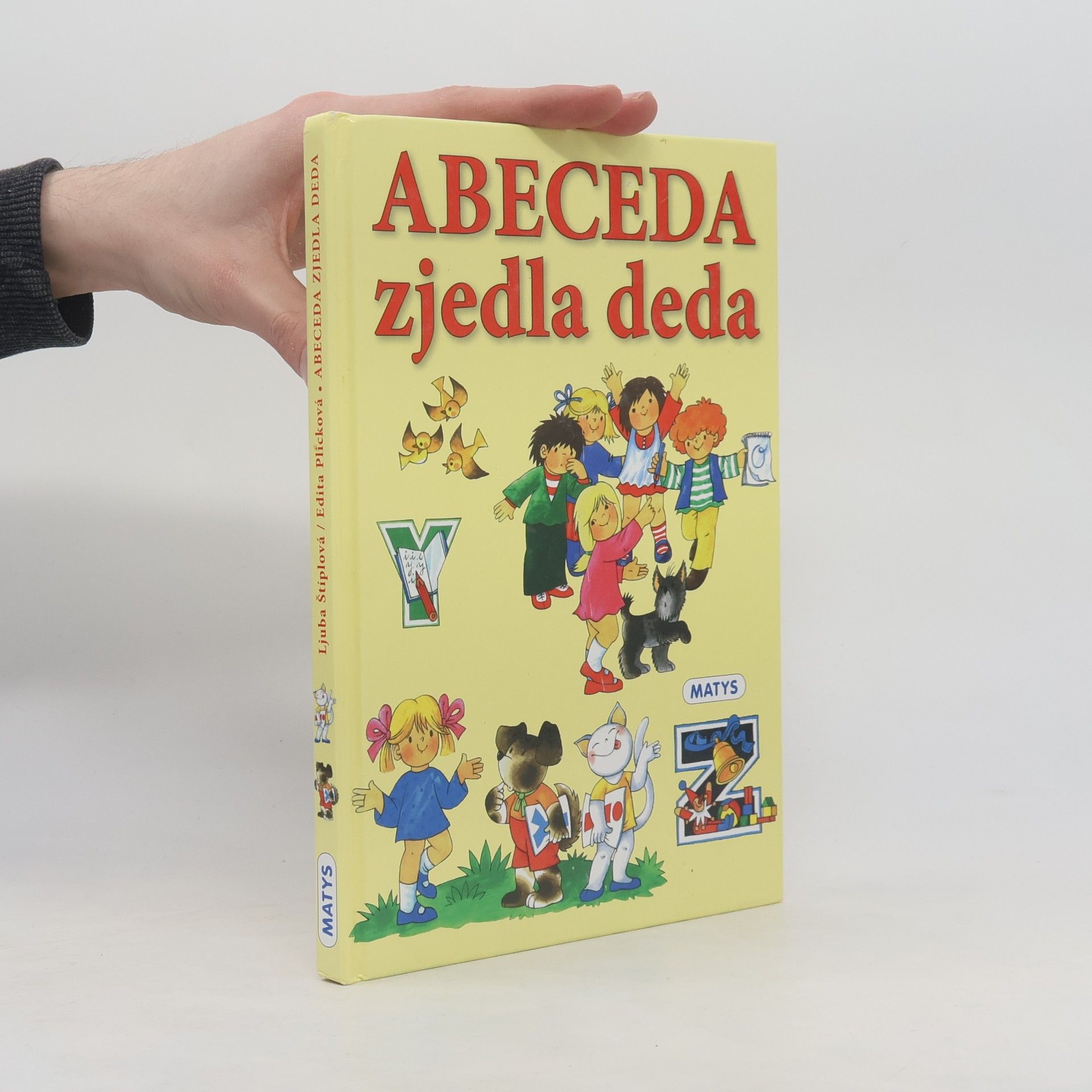 Edita Plicková Abeceda zjedla deda