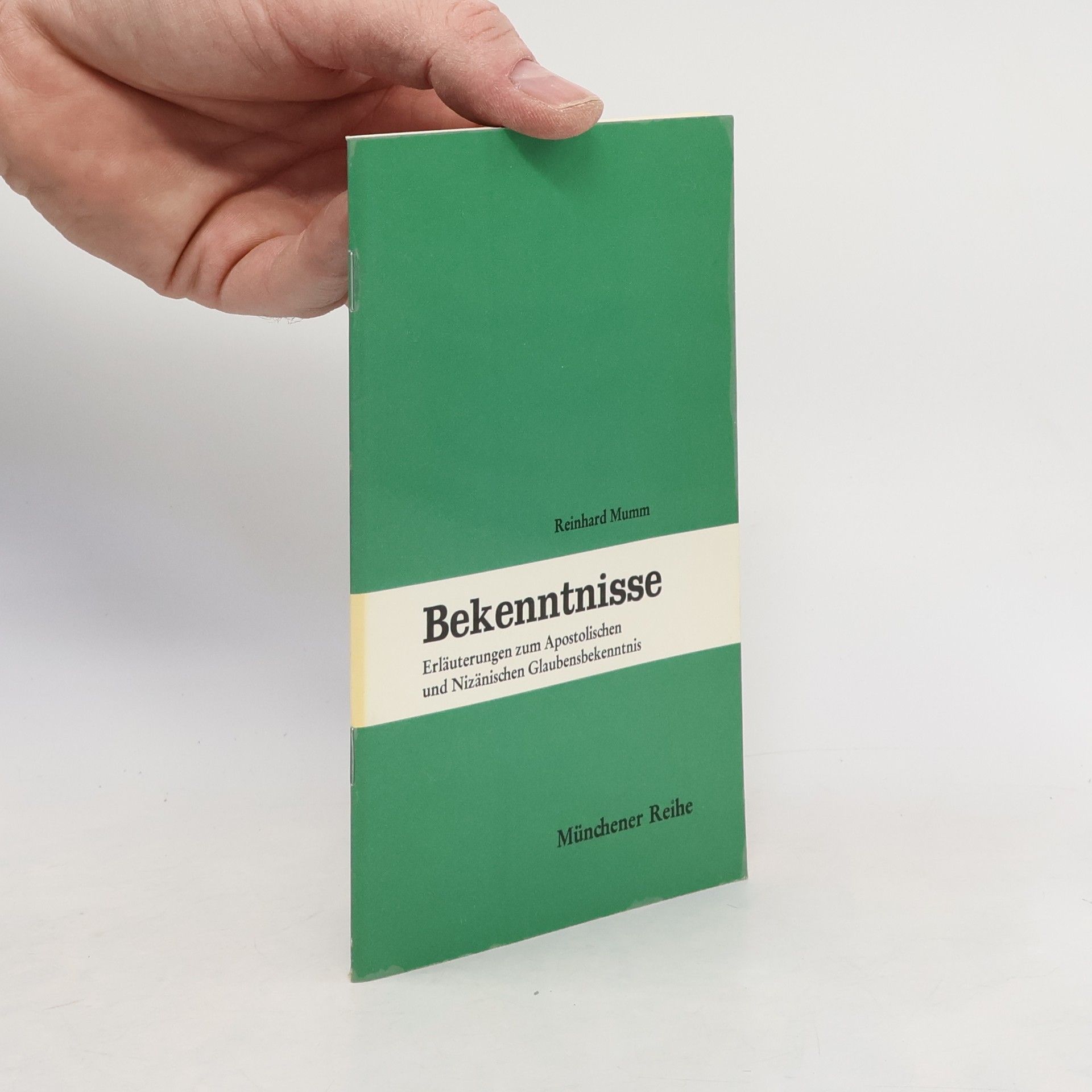 Reinhard Mumm Bekenntnisse