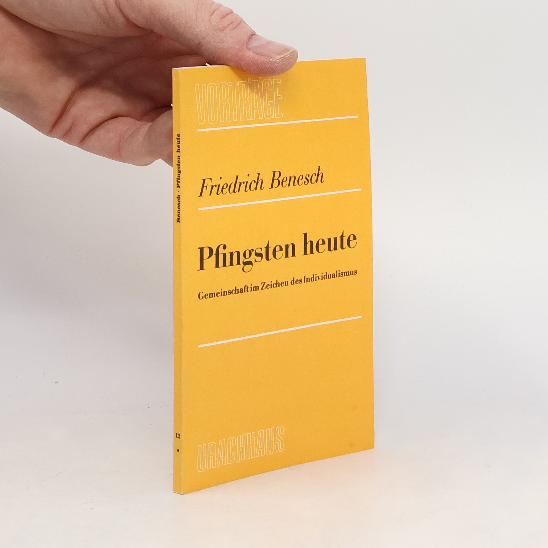 Friedrich Benesch Pfingsten heute