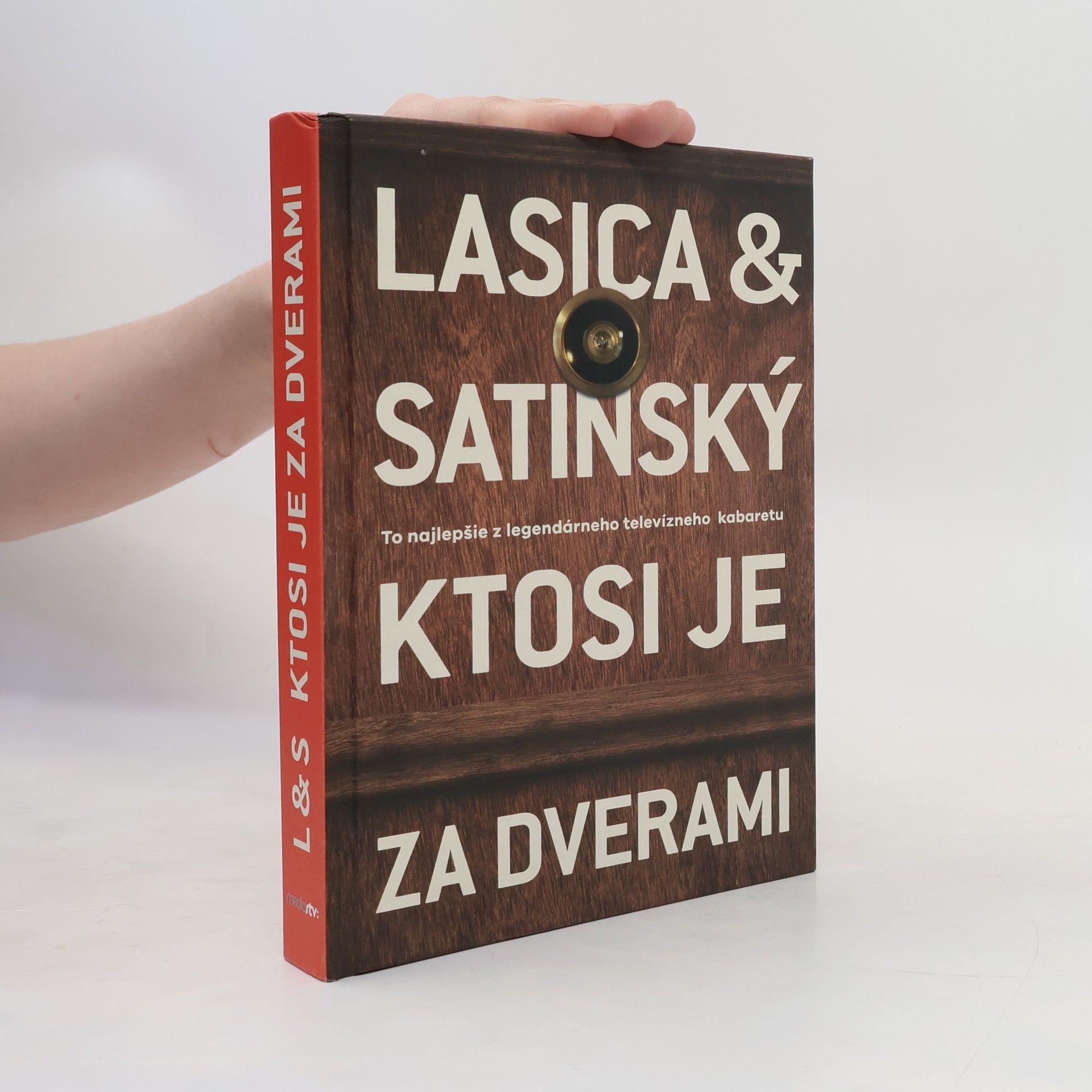 Satinský Lasica Ktosi je za dverami