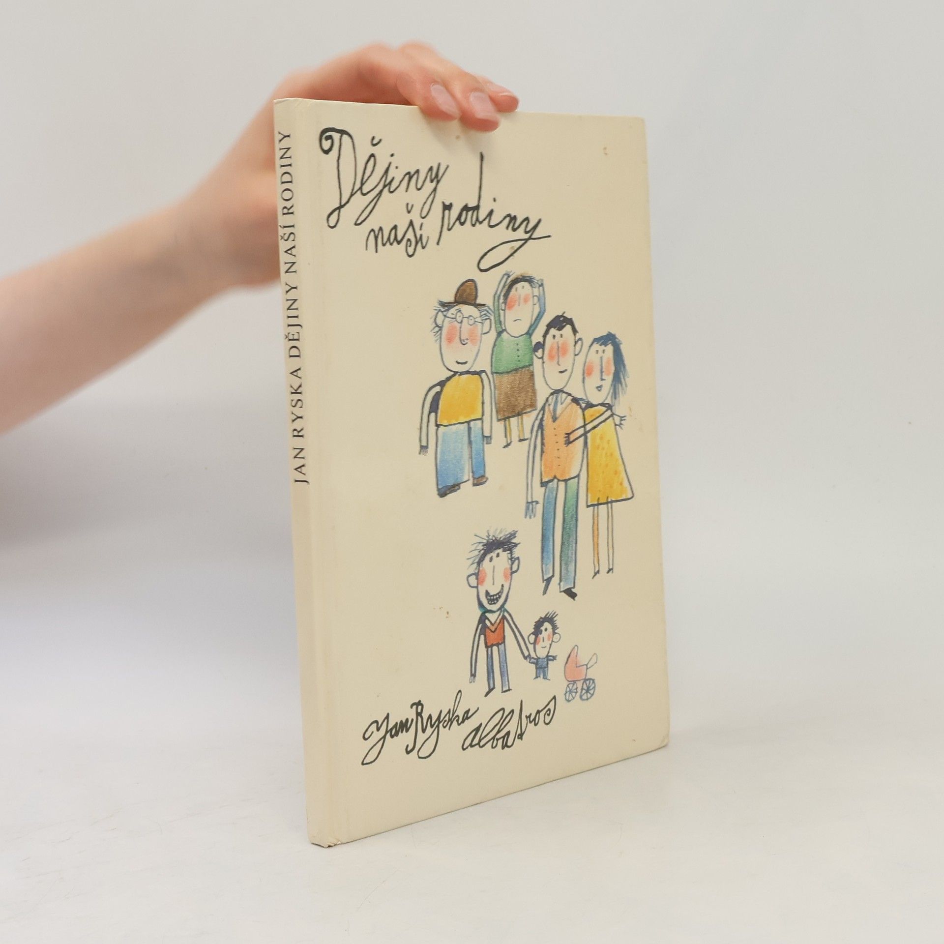 Jan Ryska Dějiny naší rodiny