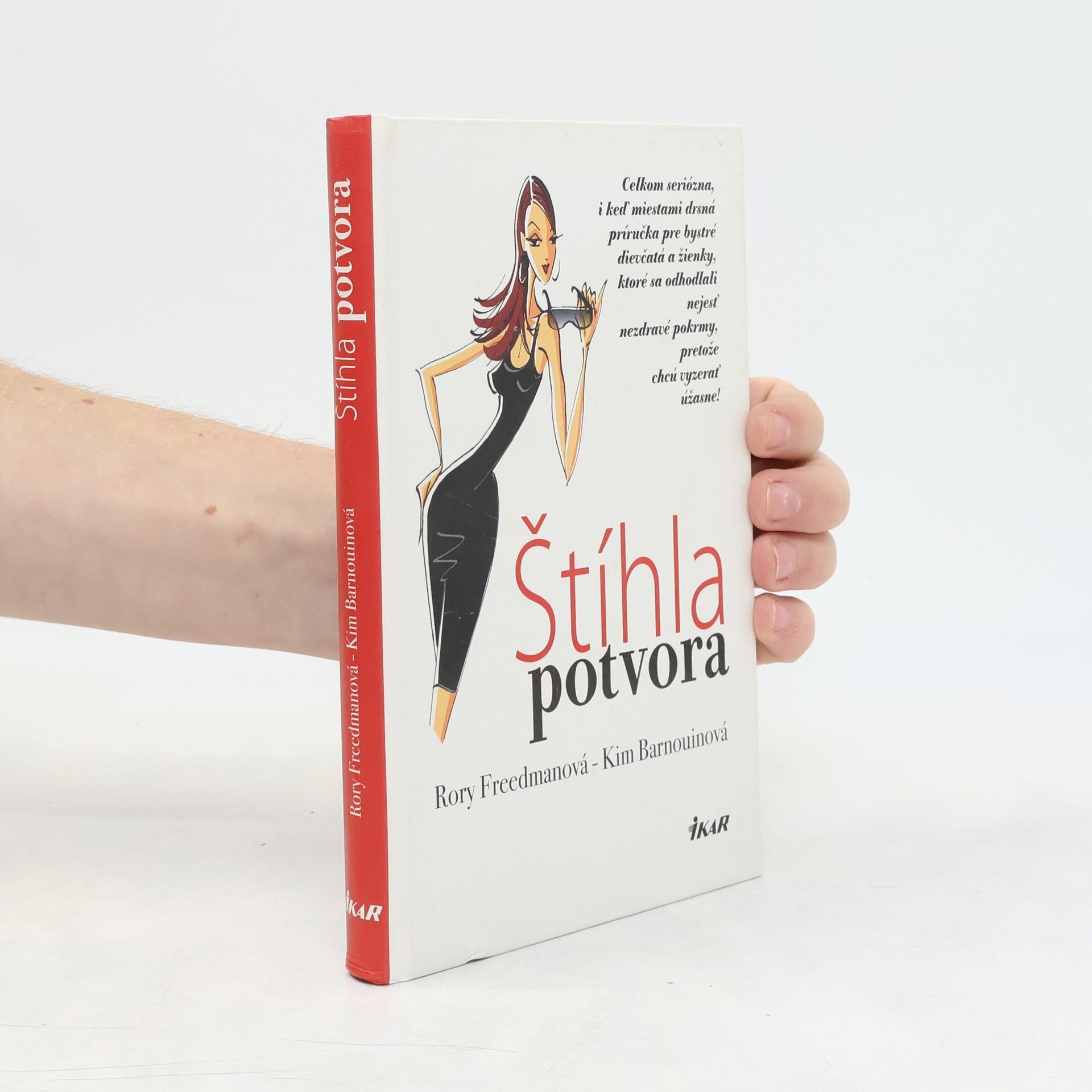 Rory Freedman Štíhla potvora