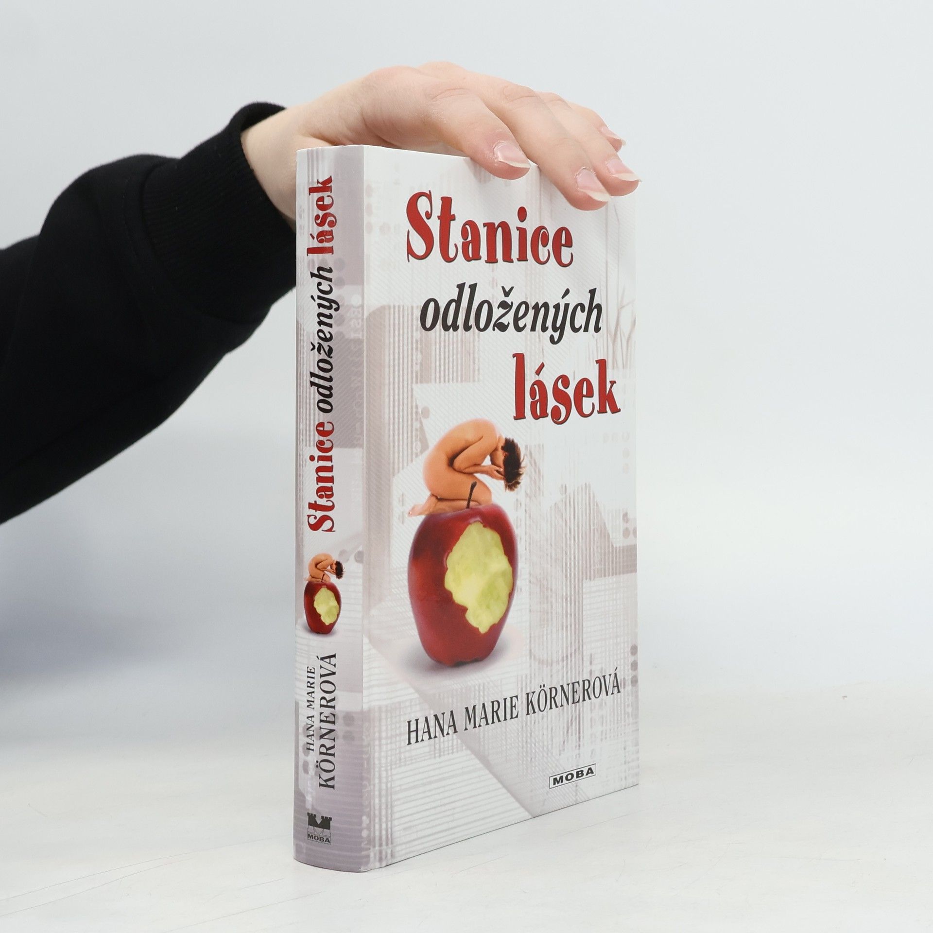 Hana Marie Körnerová Stanice odložených lásek