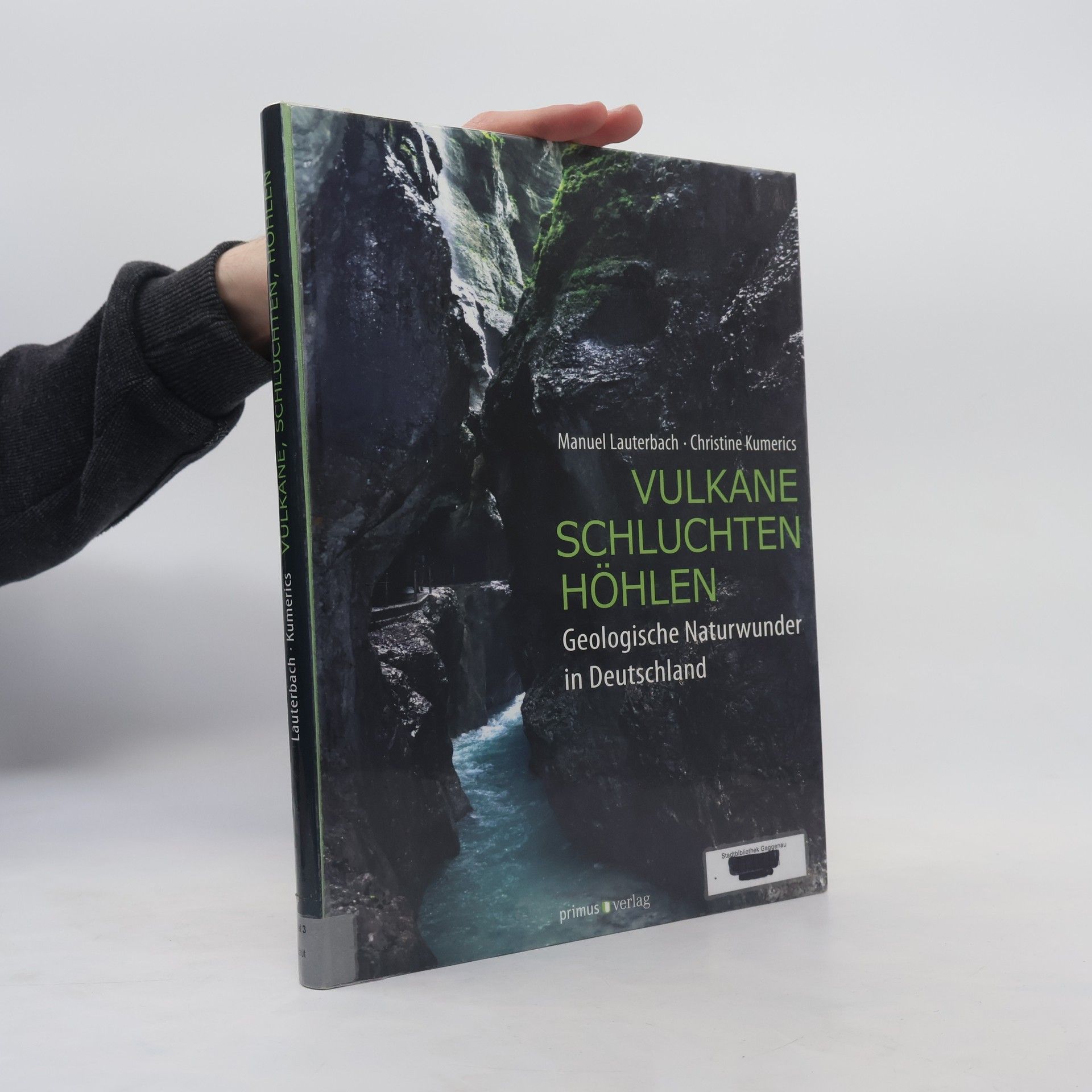 Christine Kumerics Vulkane. Schluchten. Höhlen