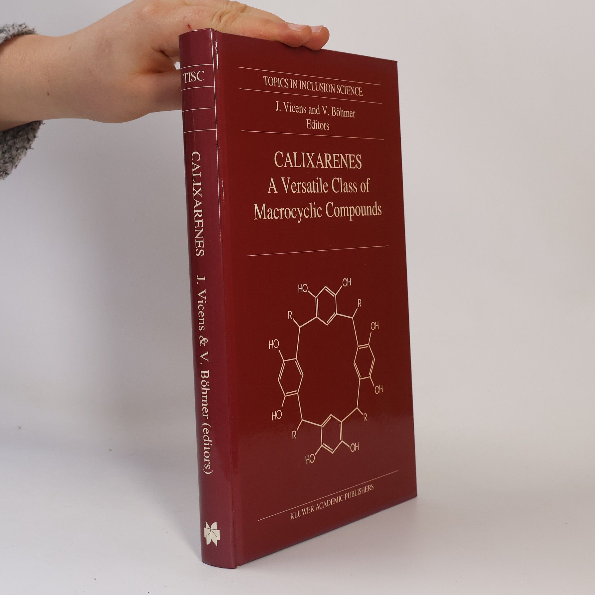 Jacques Vicens Topics in Inclusion Science: Calixarenes