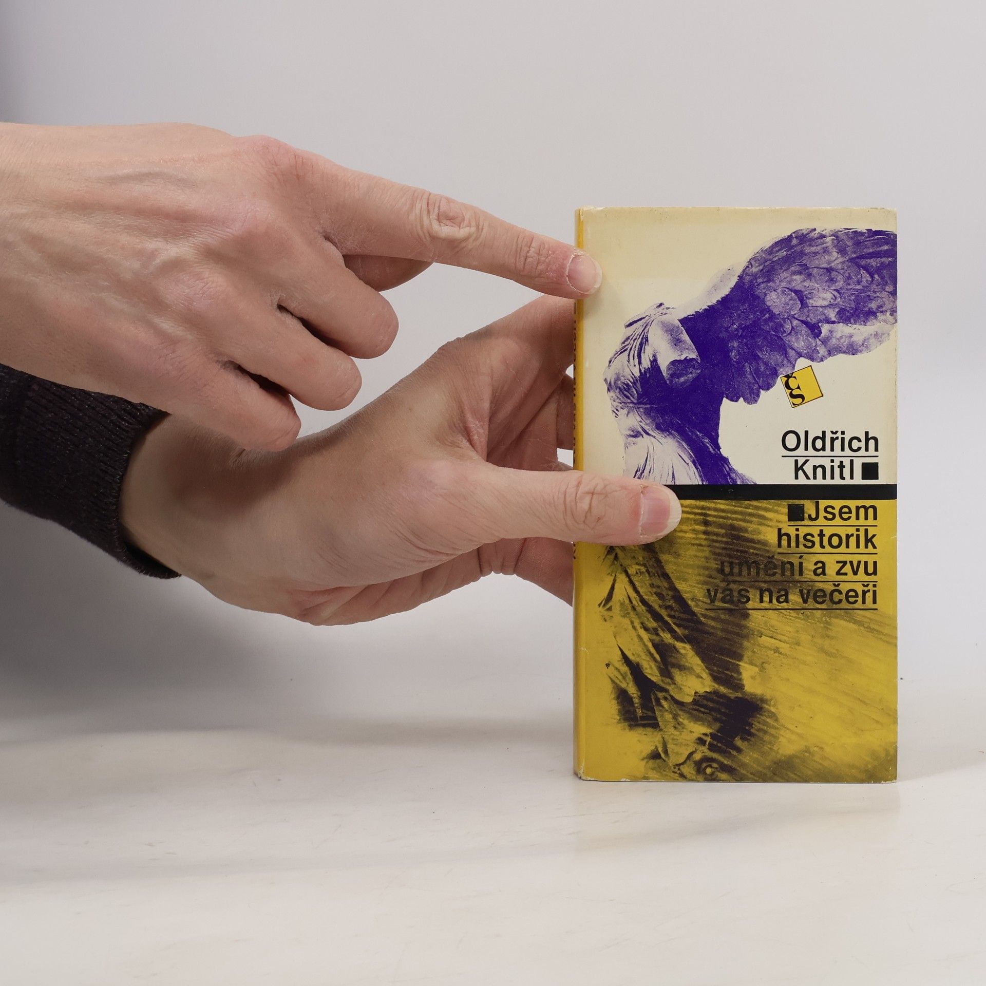 Oldřich Knitl Jsem historik umění a zvu vás na večeři