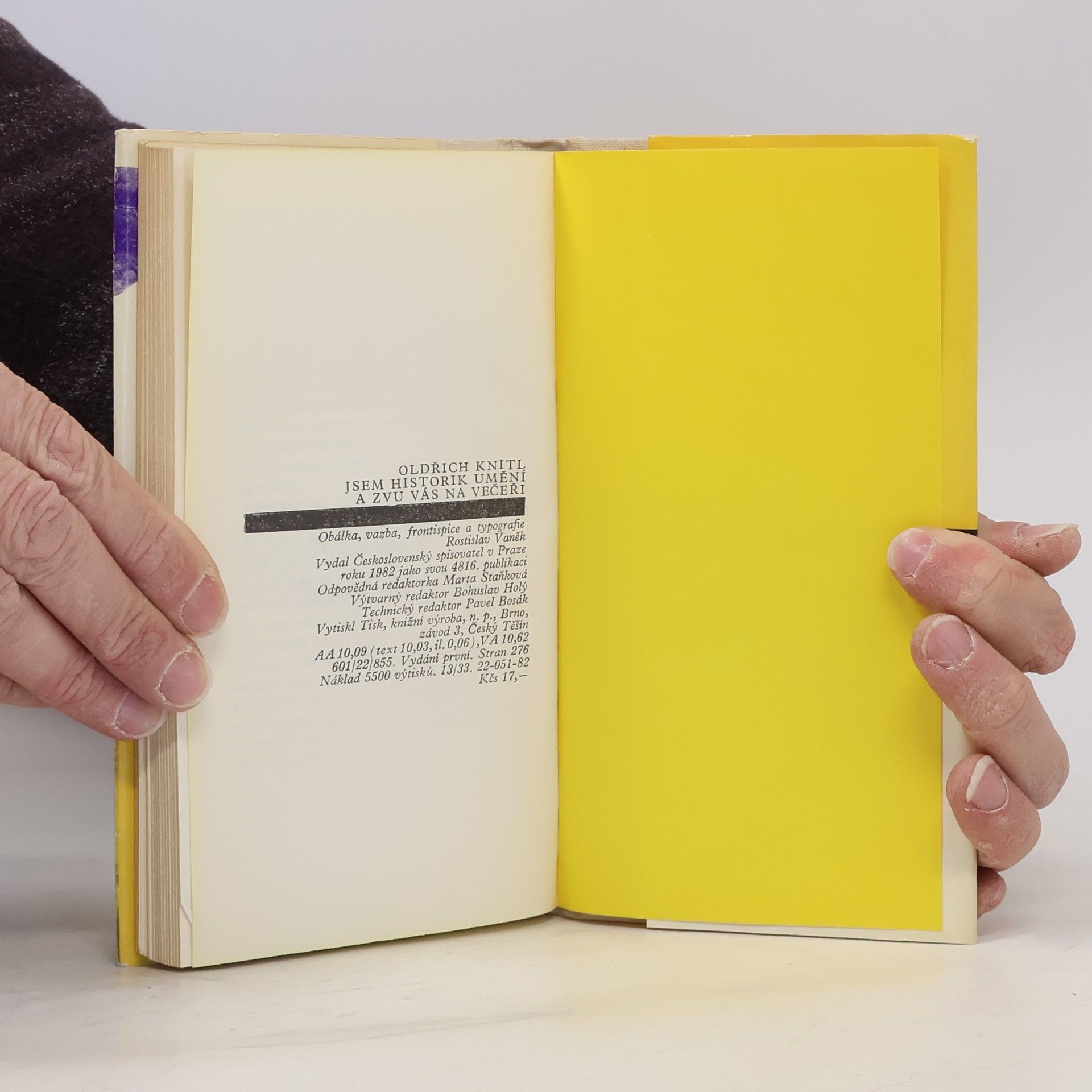 Oldřich Knitl Jsem historik umění a zvu vás na večeři