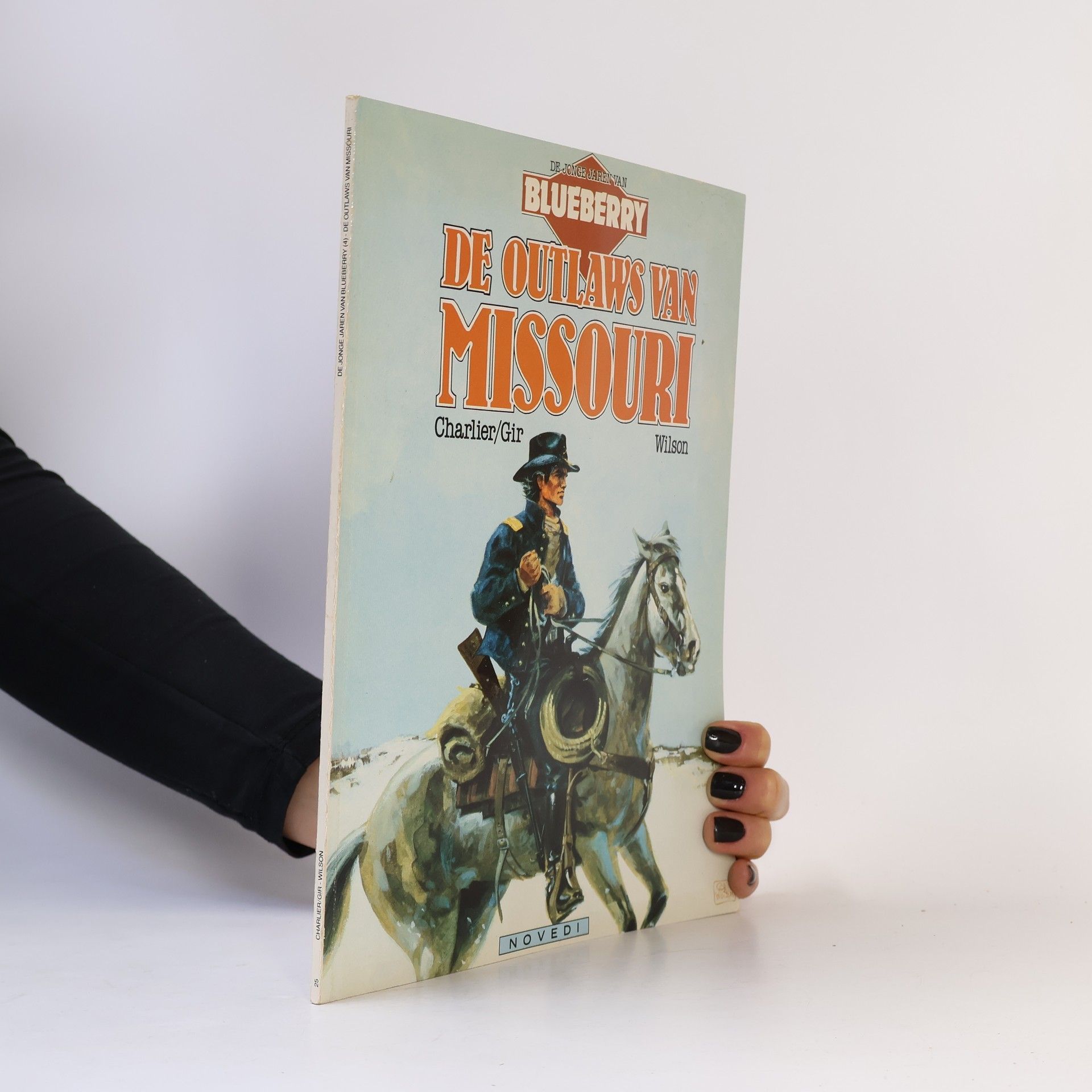 De jonge jaren van Blueberry - 4: De outlaws van Missouri