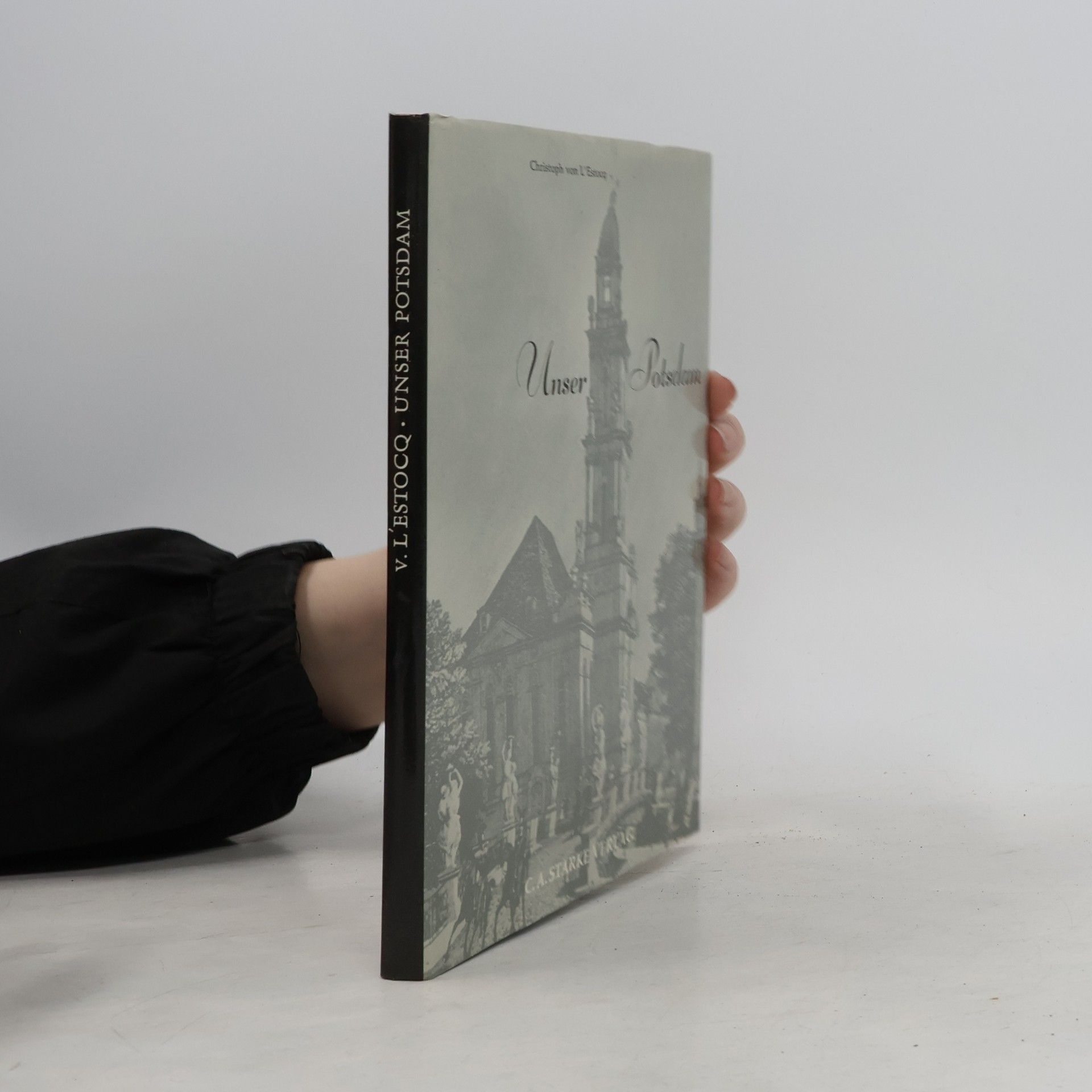 Christoph von L'Estocq Unser Potsdam