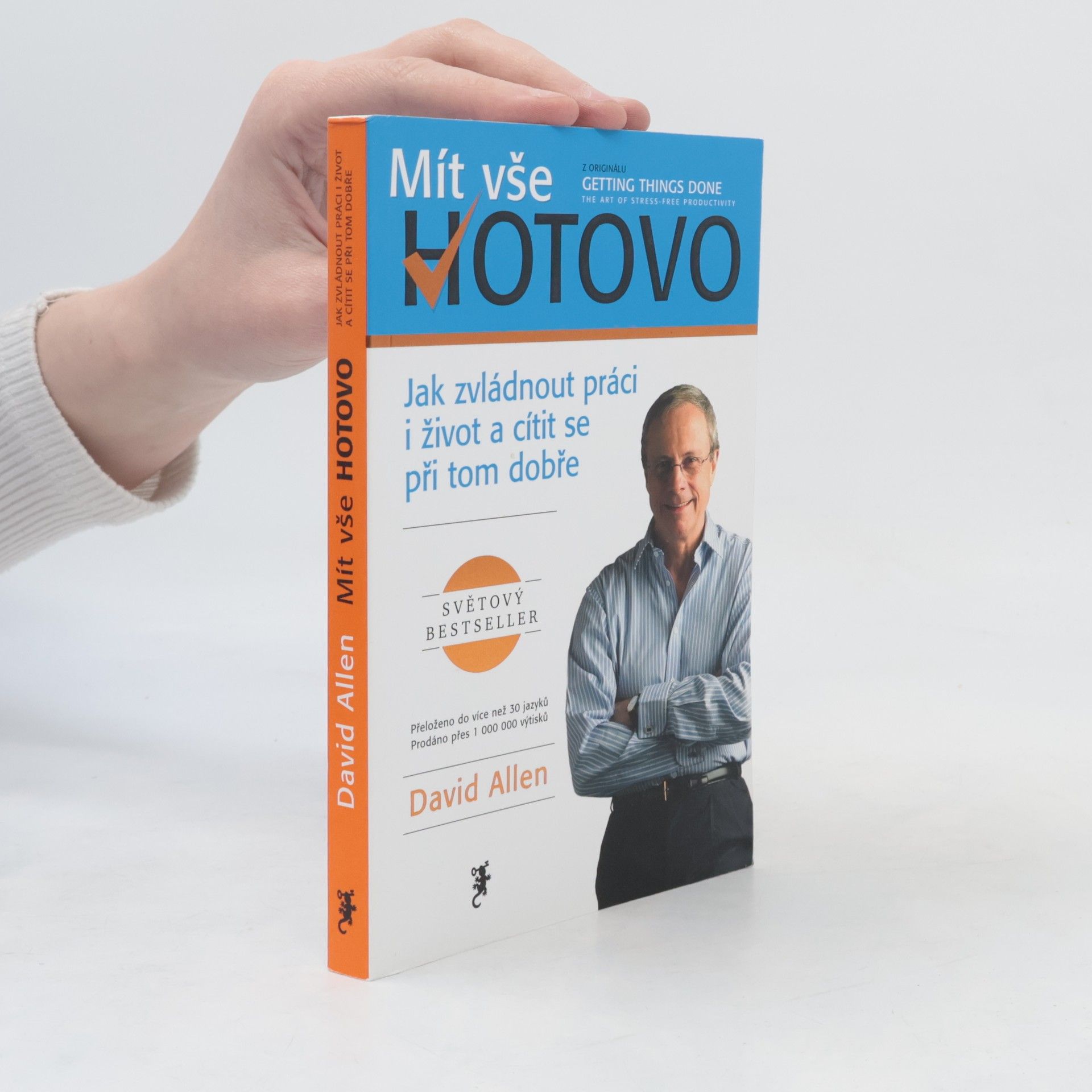 David Allen Mít vše hotovo