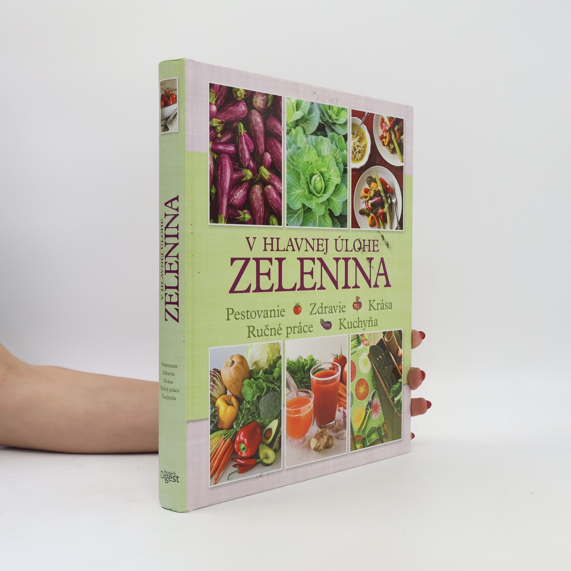 Kolektív autorov V hlavnej úlohe zelenina