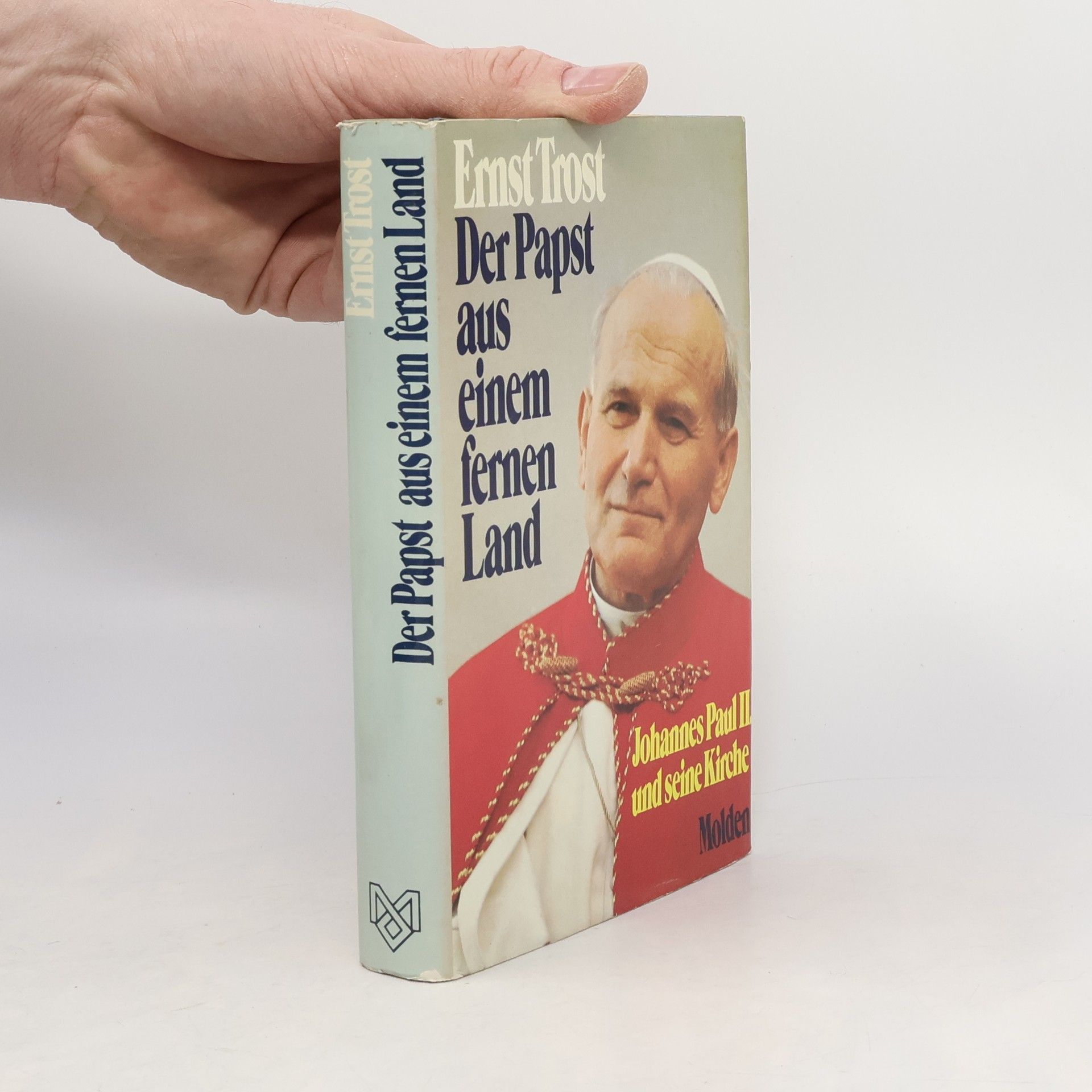 Ernst Trost Der Papst aus einem fernen Land