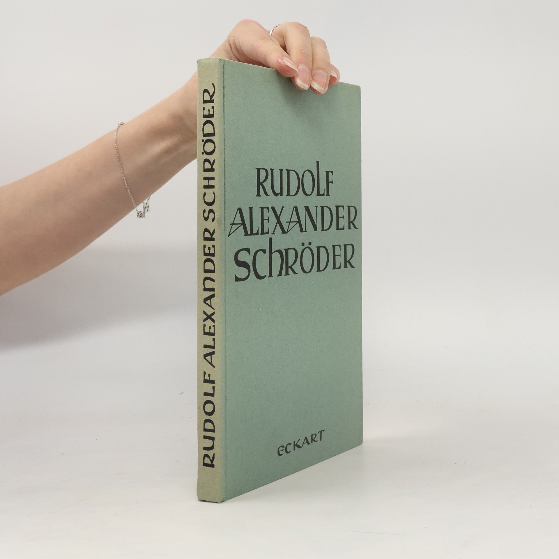 Autorenkollektiv Rudolf Alexander Schröder