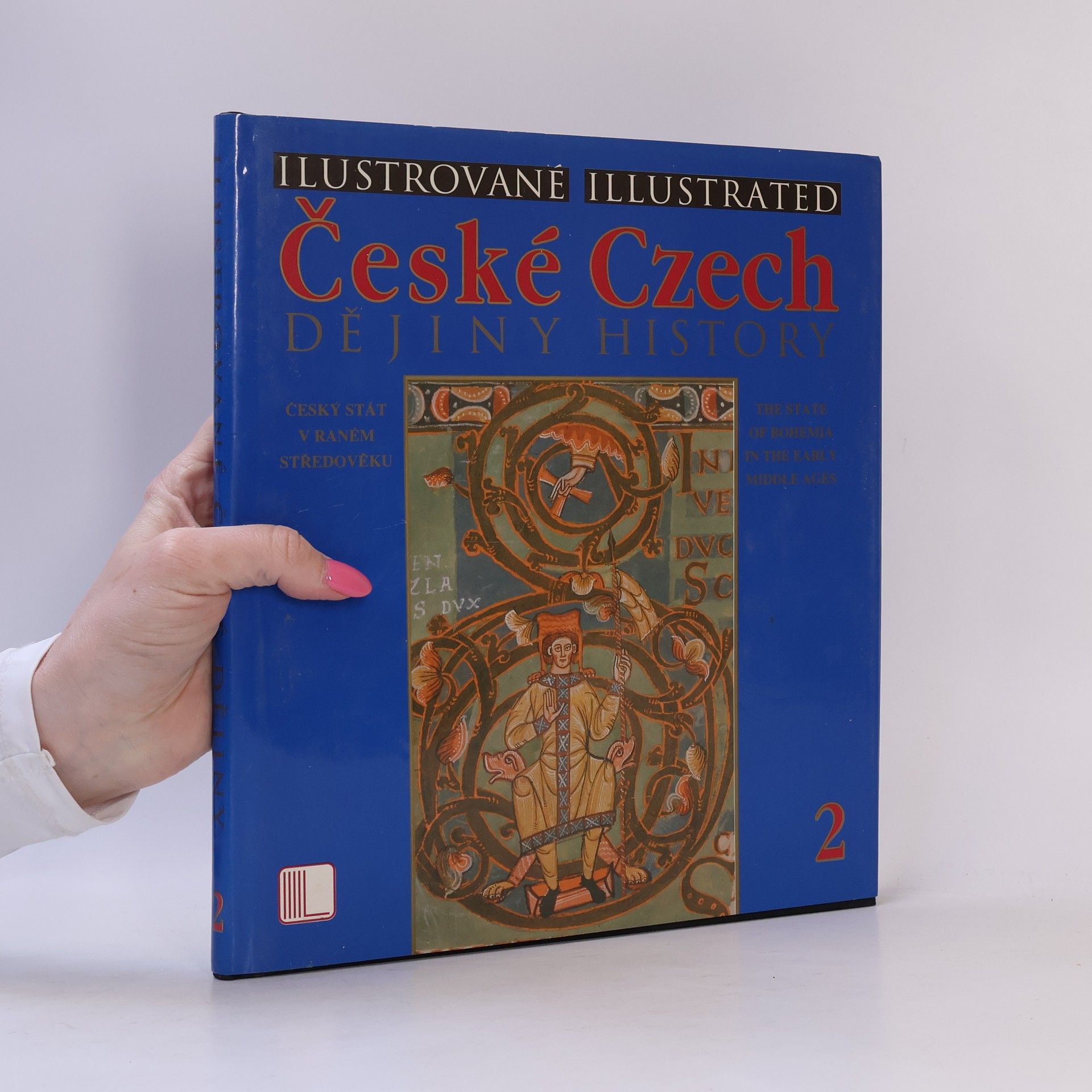 Rostislav Nový Ilustrované české dějiny 2 / Illustrated Czech History 2