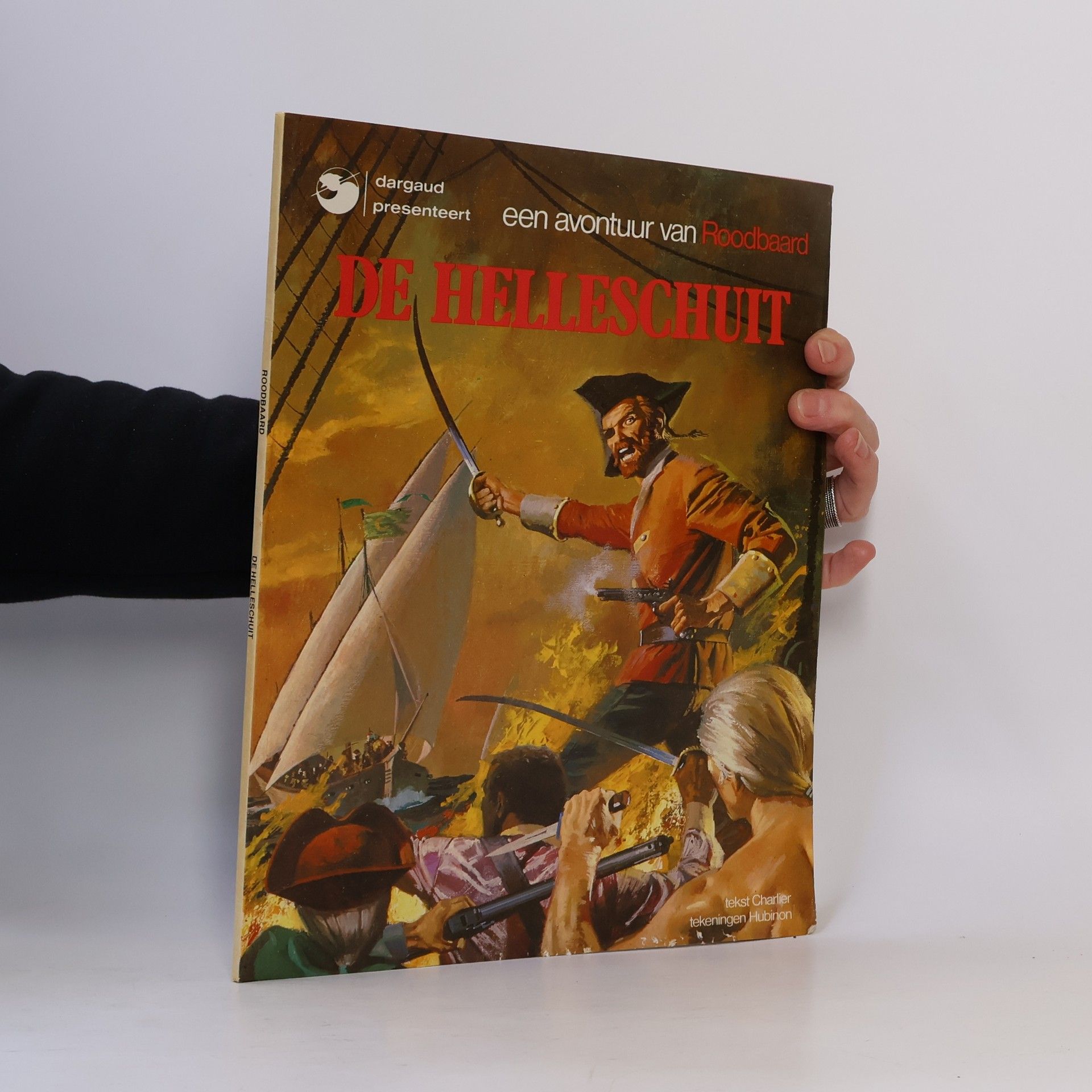 Autorenkollektiv Een avontuur van Roodbaard. De Helleschuit