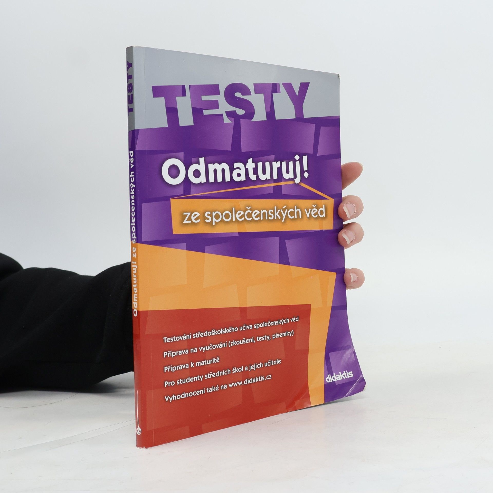 Miloslava Blažková Odmaturuj! ze společenských věd. Testy
