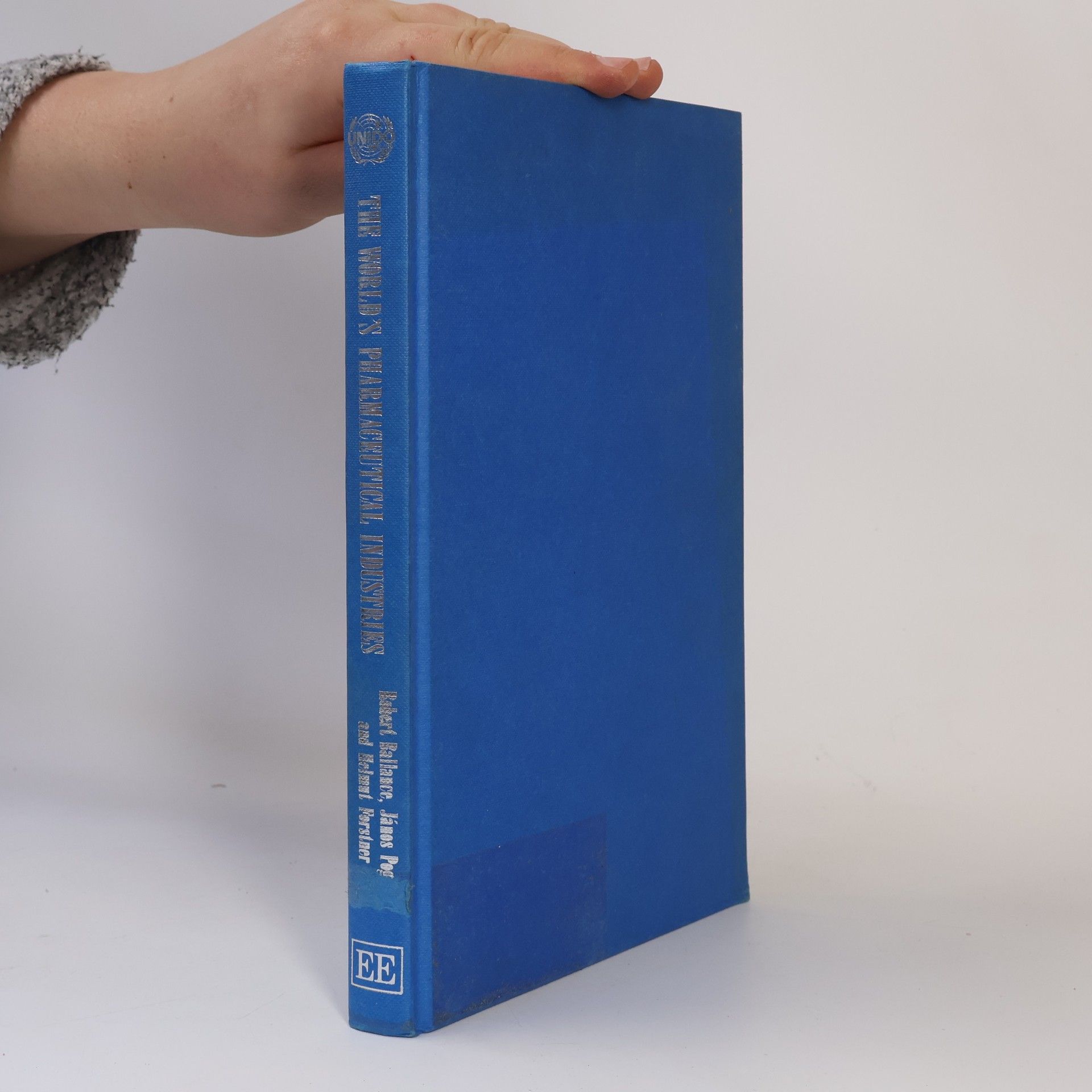 United Nations Industrial Development Organization The World's Pharmaceutical Industries