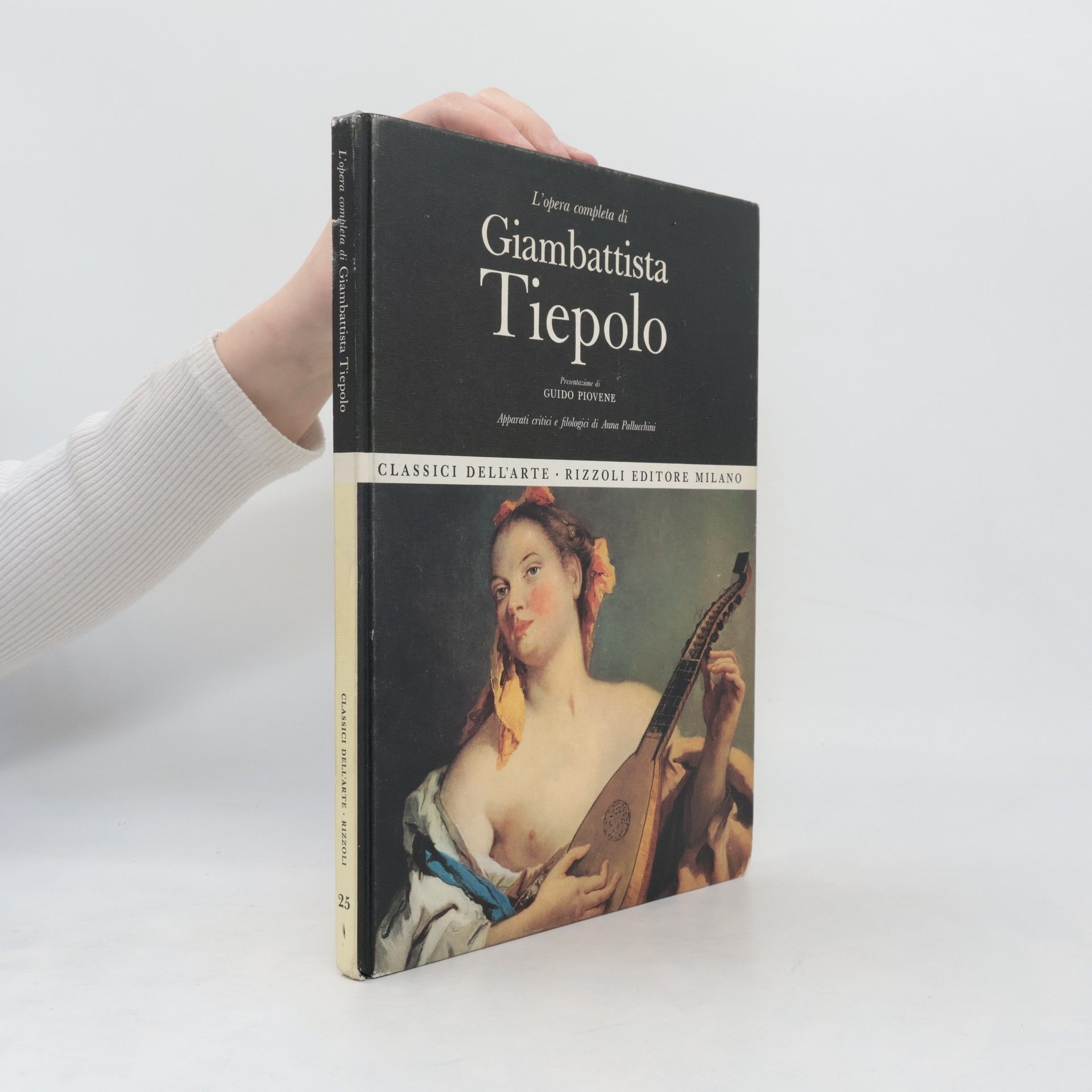 Giovanni Battista Tiepolo L' opera completa di Giambattista Tiepolo
