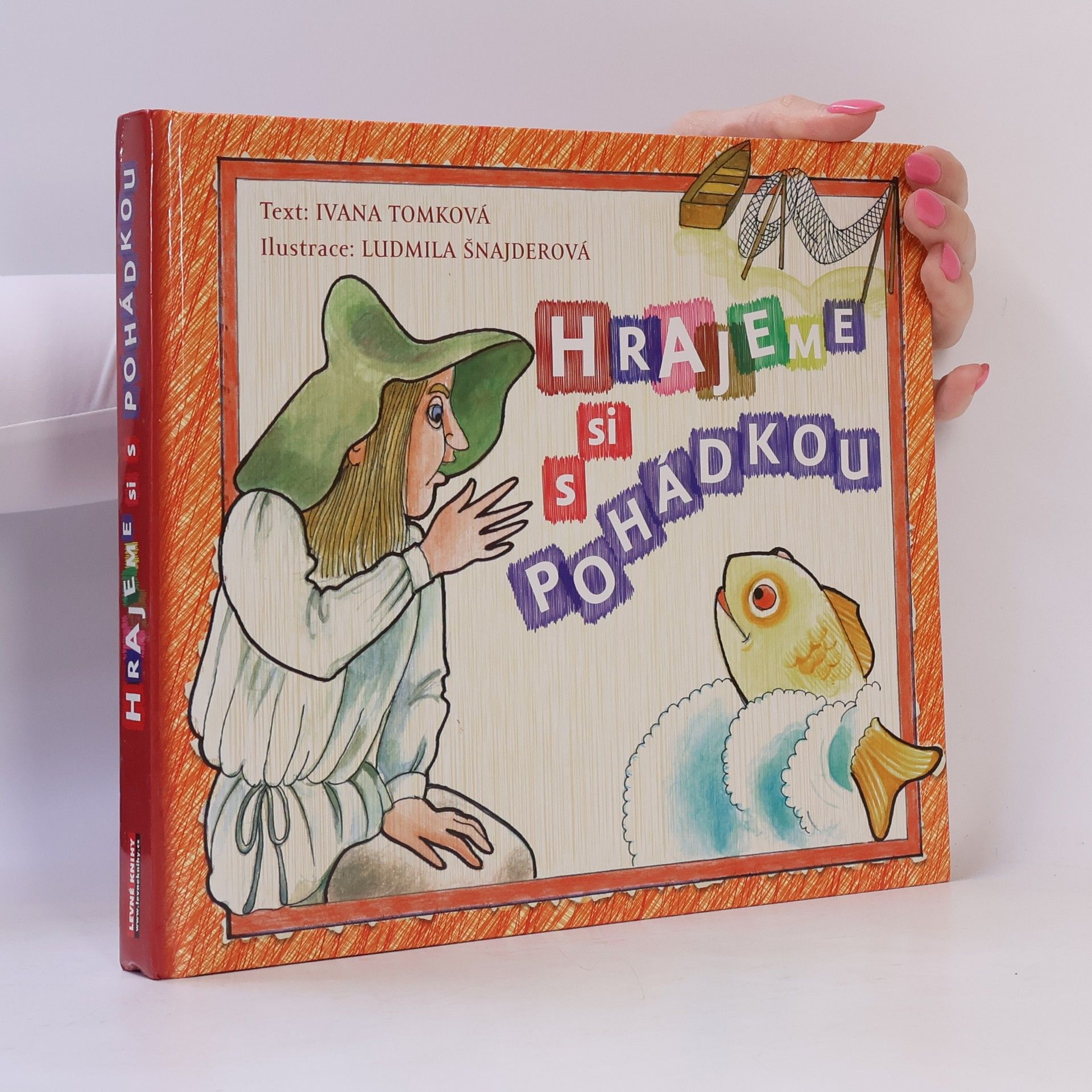 Ivana Tomková Hrajeme si s pohádkou