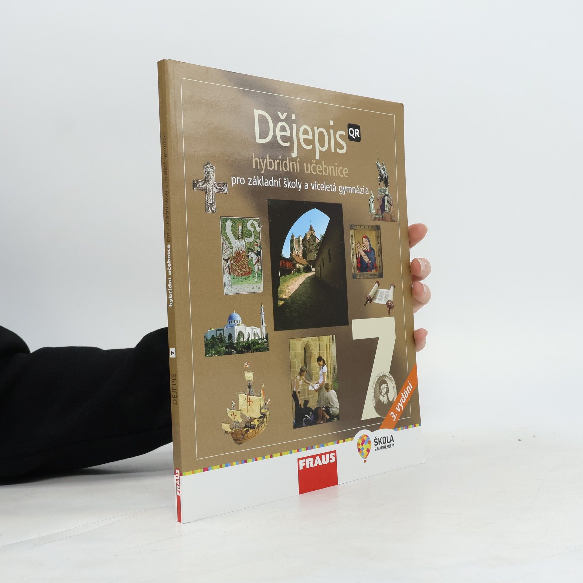 Collectif d'auteurs Dějepis 7 : pro základní školy a víceletá gymnázia
