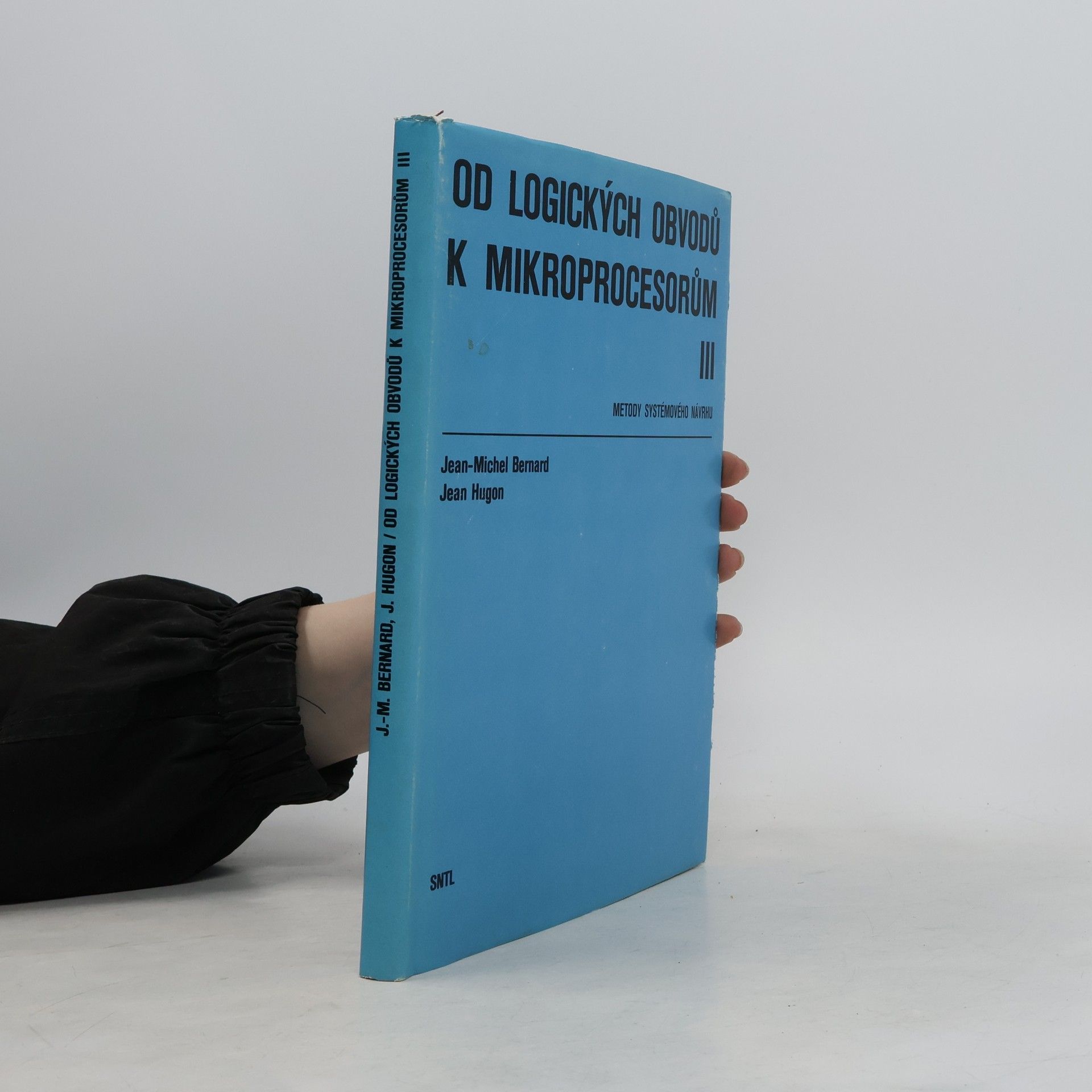 Jean Hugon Od logických obvodů k mikroprocesorům III.