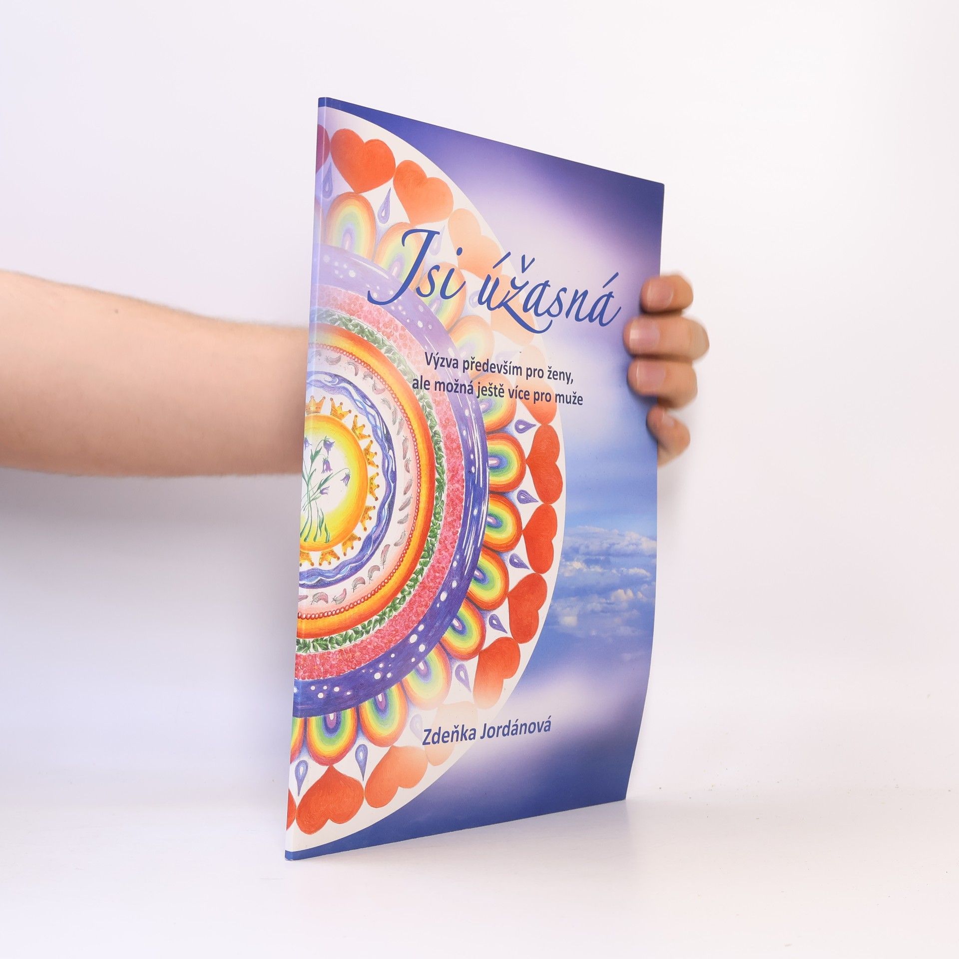 Zdeňka Jordánová Jsi úžasná