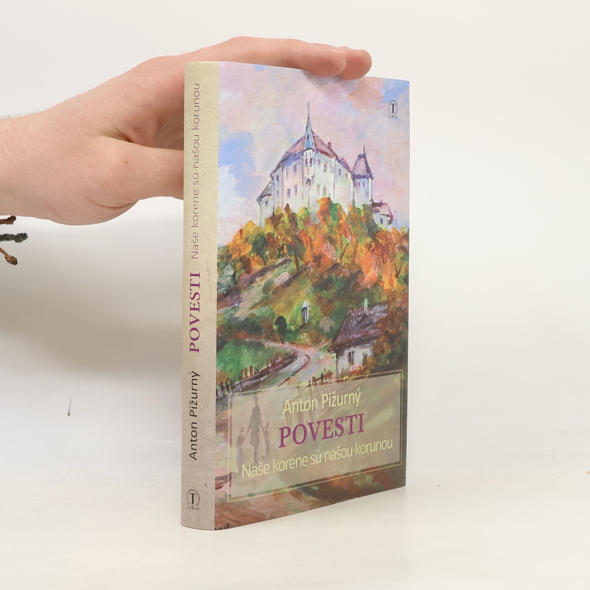 Anton Pižurný Povesti