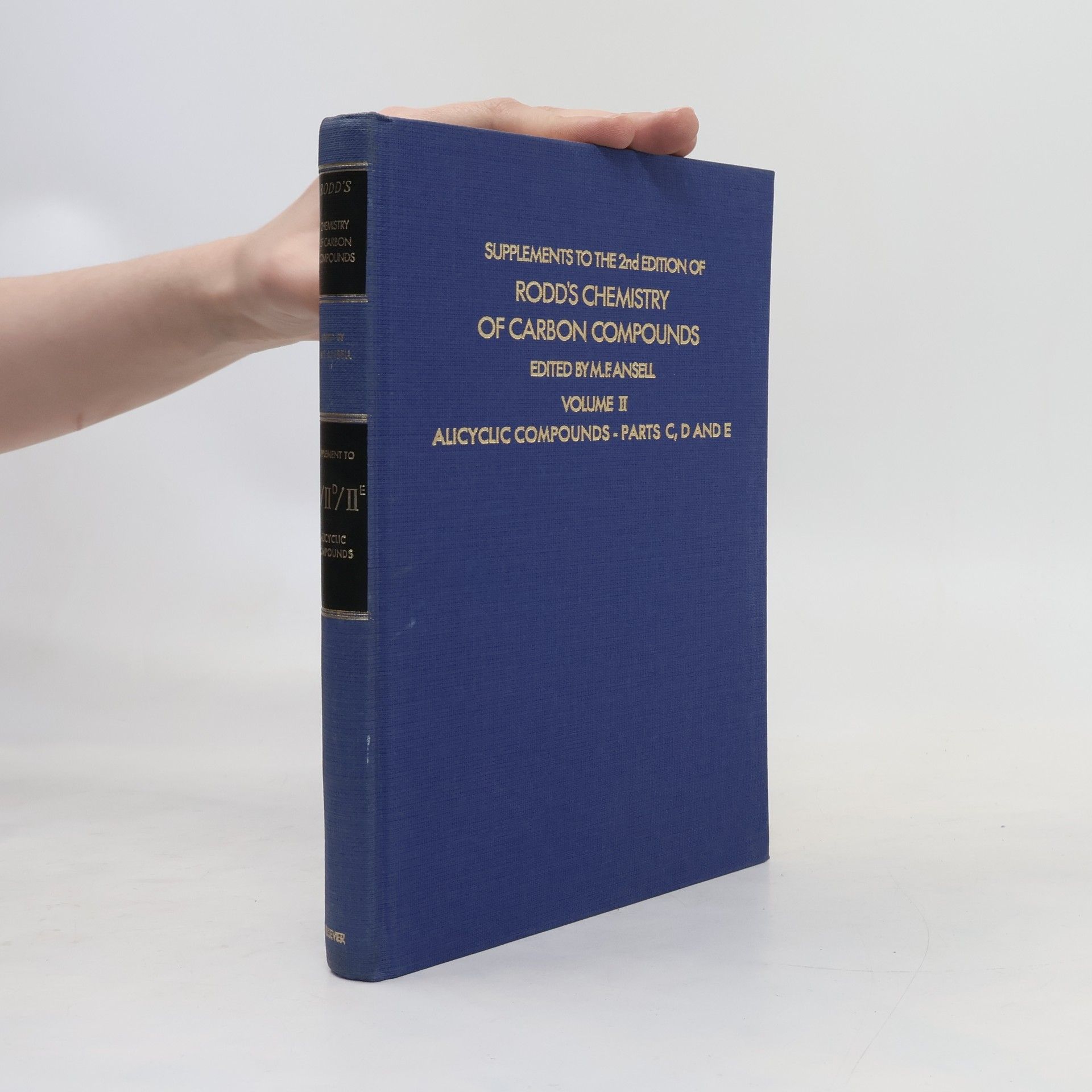 Autorenkollektiv Rodd's Chemistry of Carbon Compounds. Volume II
