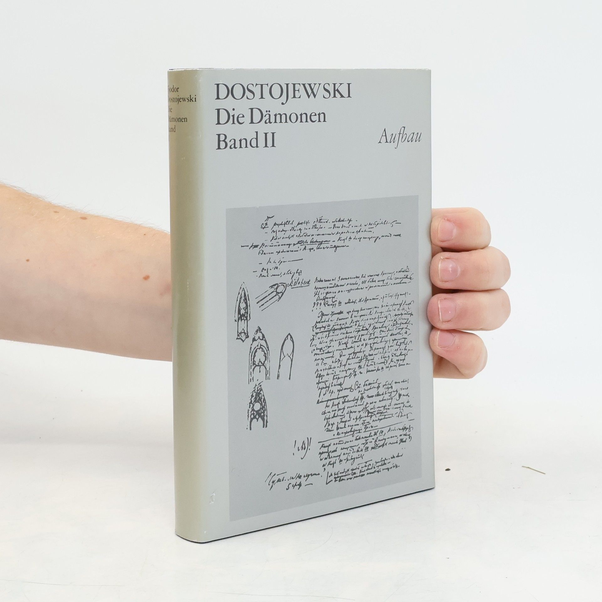 Fyodor Dostoyevsky Die Dämonen Band 2