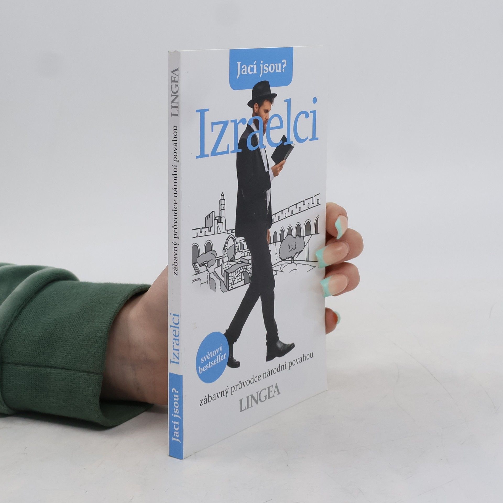 Aviv Ben Zeev Jací jsou? – Izraelci