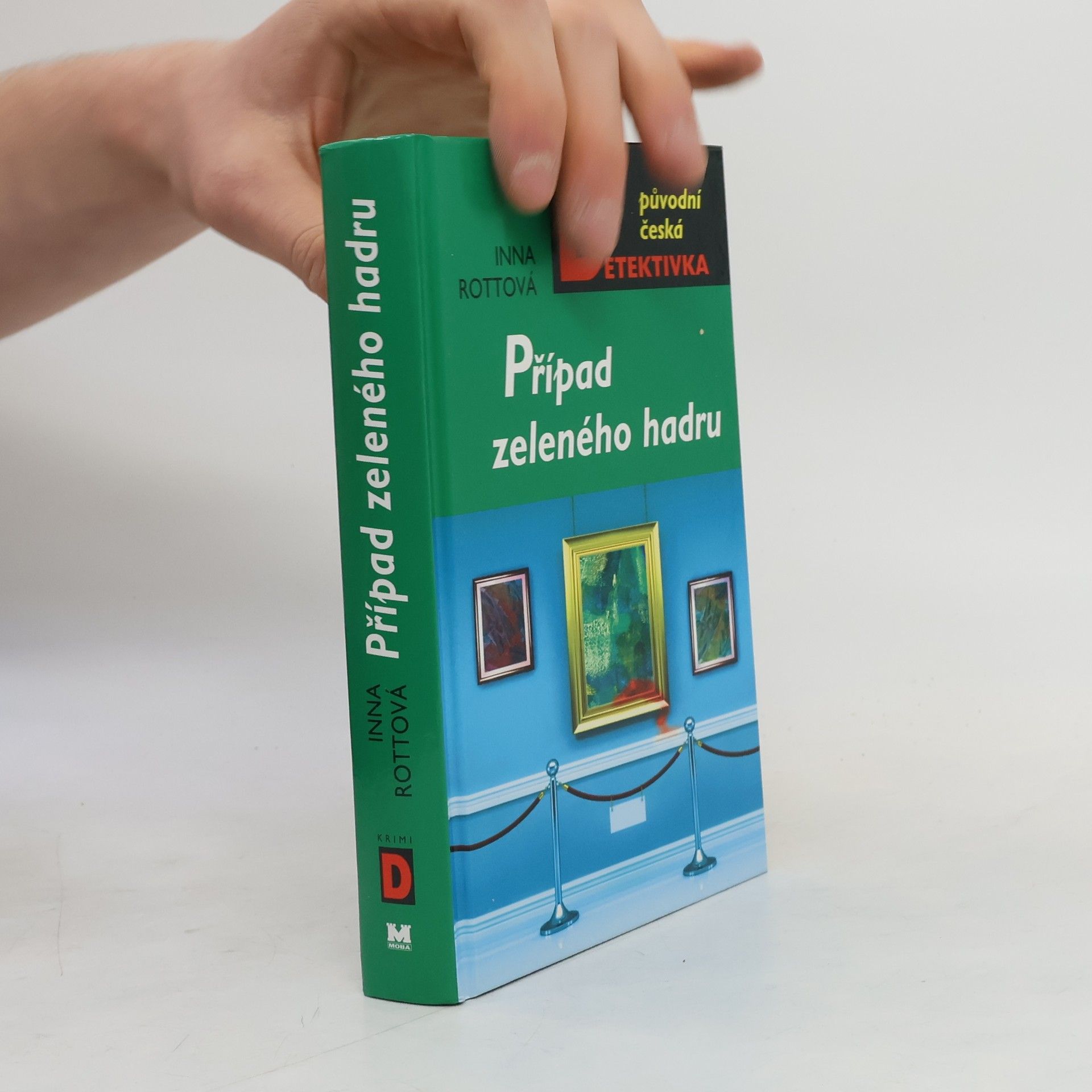 Inna Mirovská Případ zeleného hadru