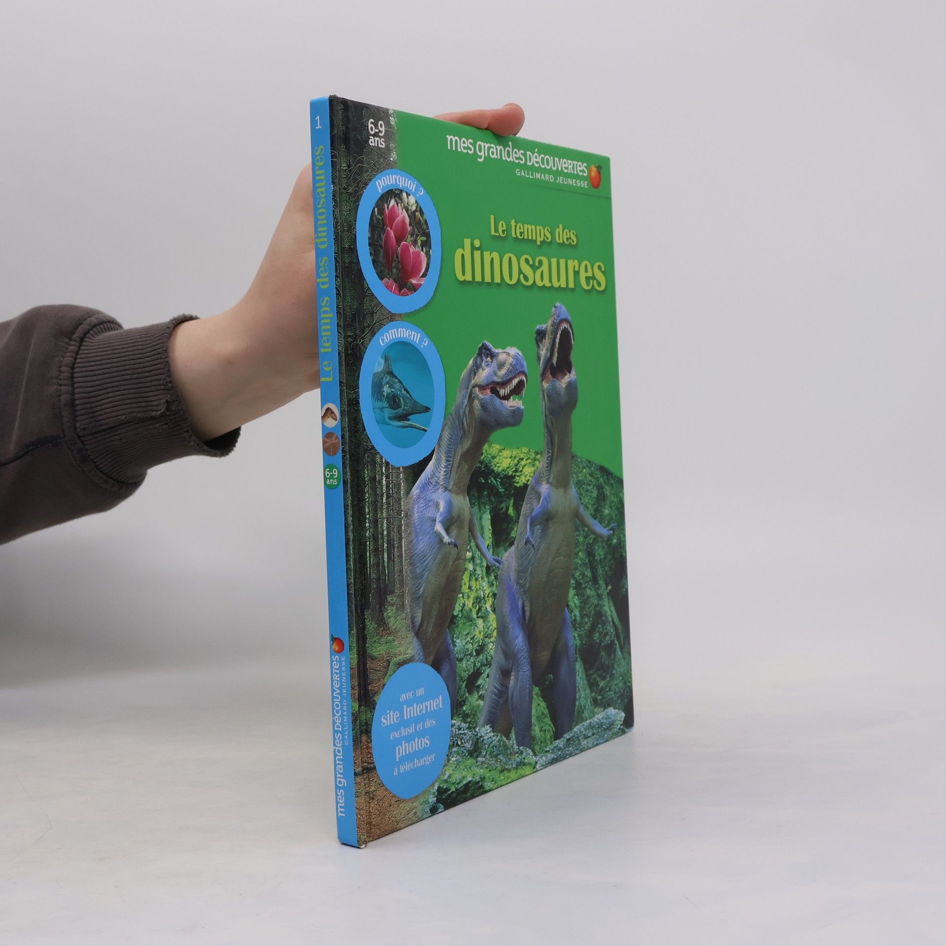 Collectif Mes grandes découvertes - 1: Le temps des dinosaures