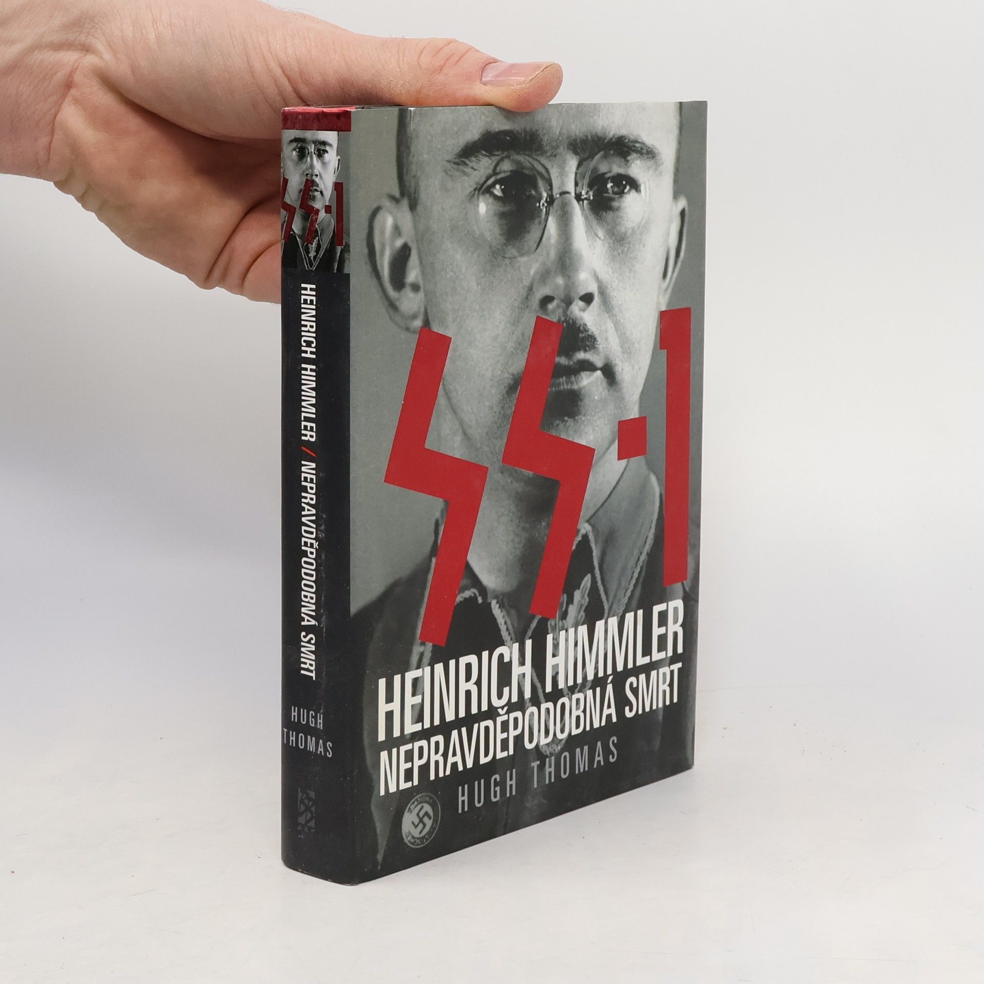 W. Hugh Walter Hugh Thomas SS-1 : Heinrich Himmler: Nepravděpodobná smrt