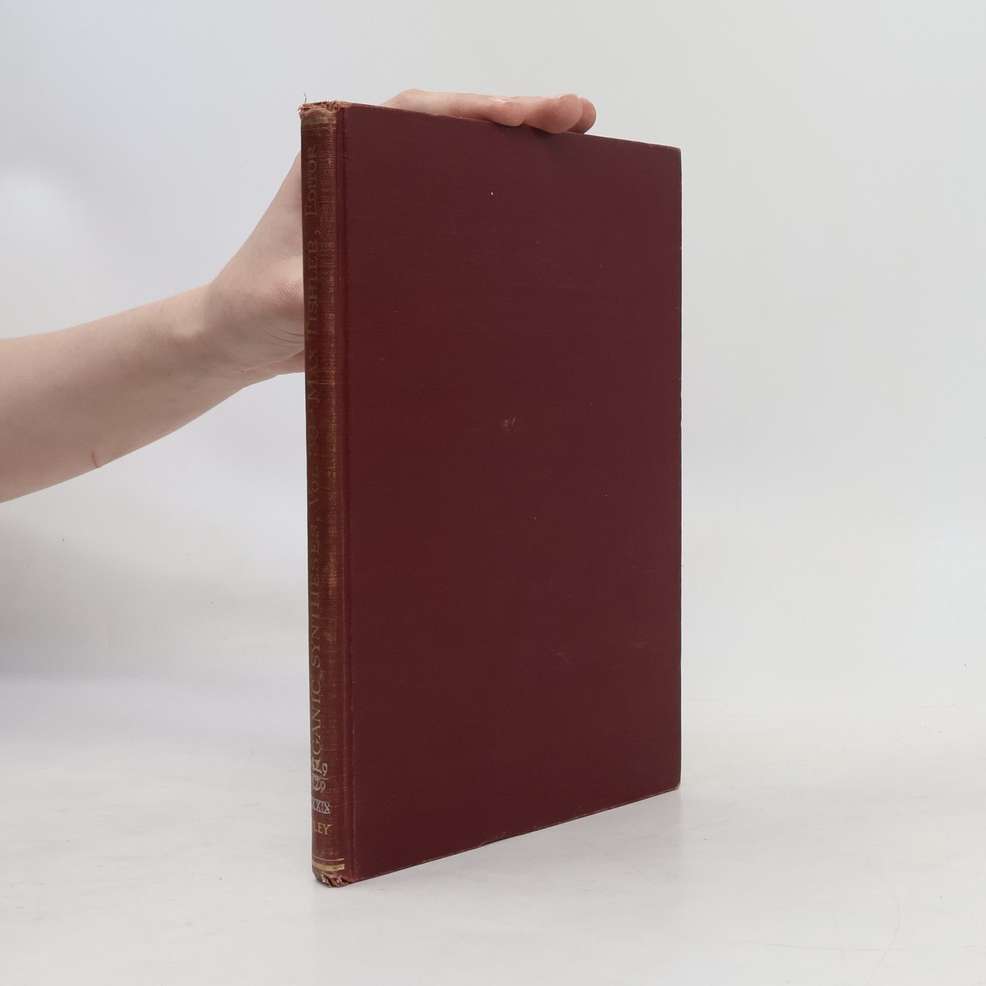 Autorenkollektiv Organic Syntheses: An Annual Publication of Satisfactory Methods for the Preparation of Organic Chemicals. Volume 30