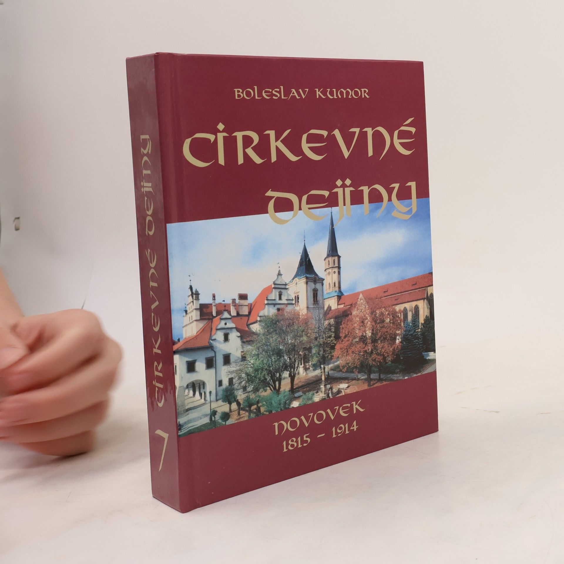 Boleslav Kumor Cirkevné dejiny 7: Novovek 1815-1914