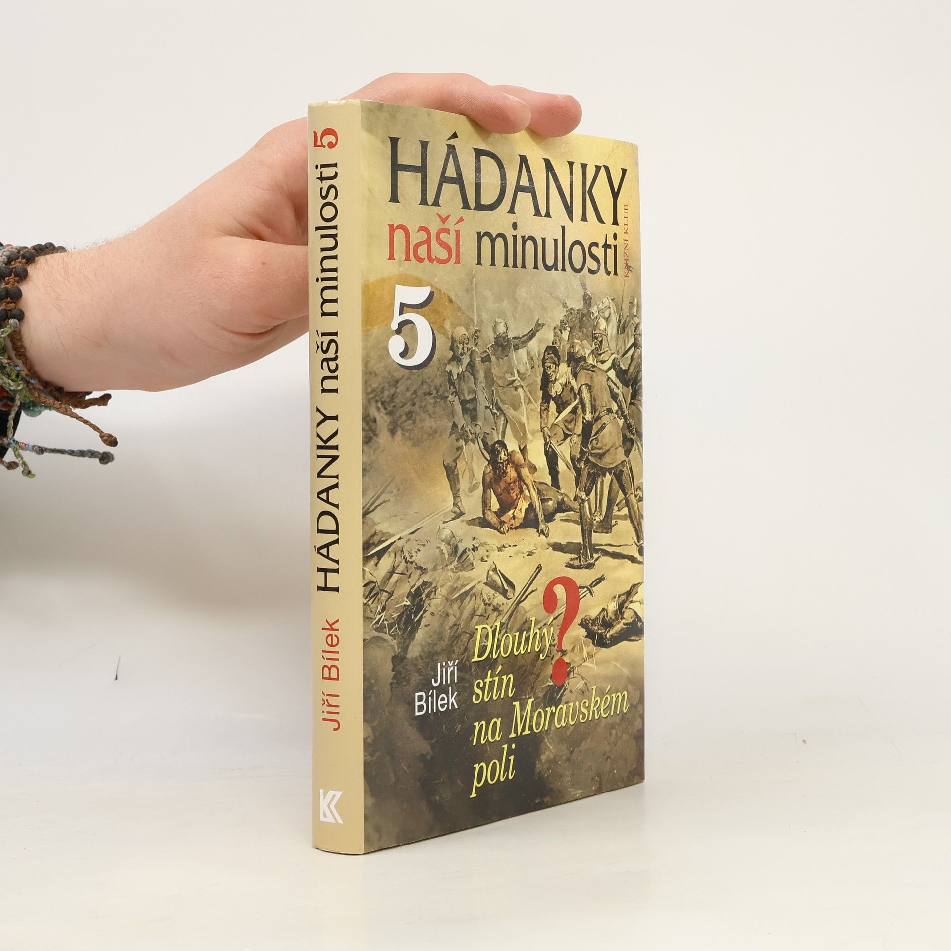 Jiří Bílek Hádanky naší minulosti. 5, Dlouhý stín na Moravském poli