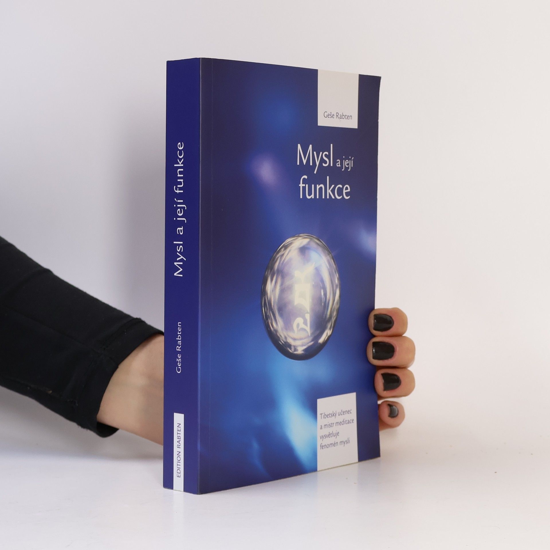 Geše Rabten Mysl a její funkce