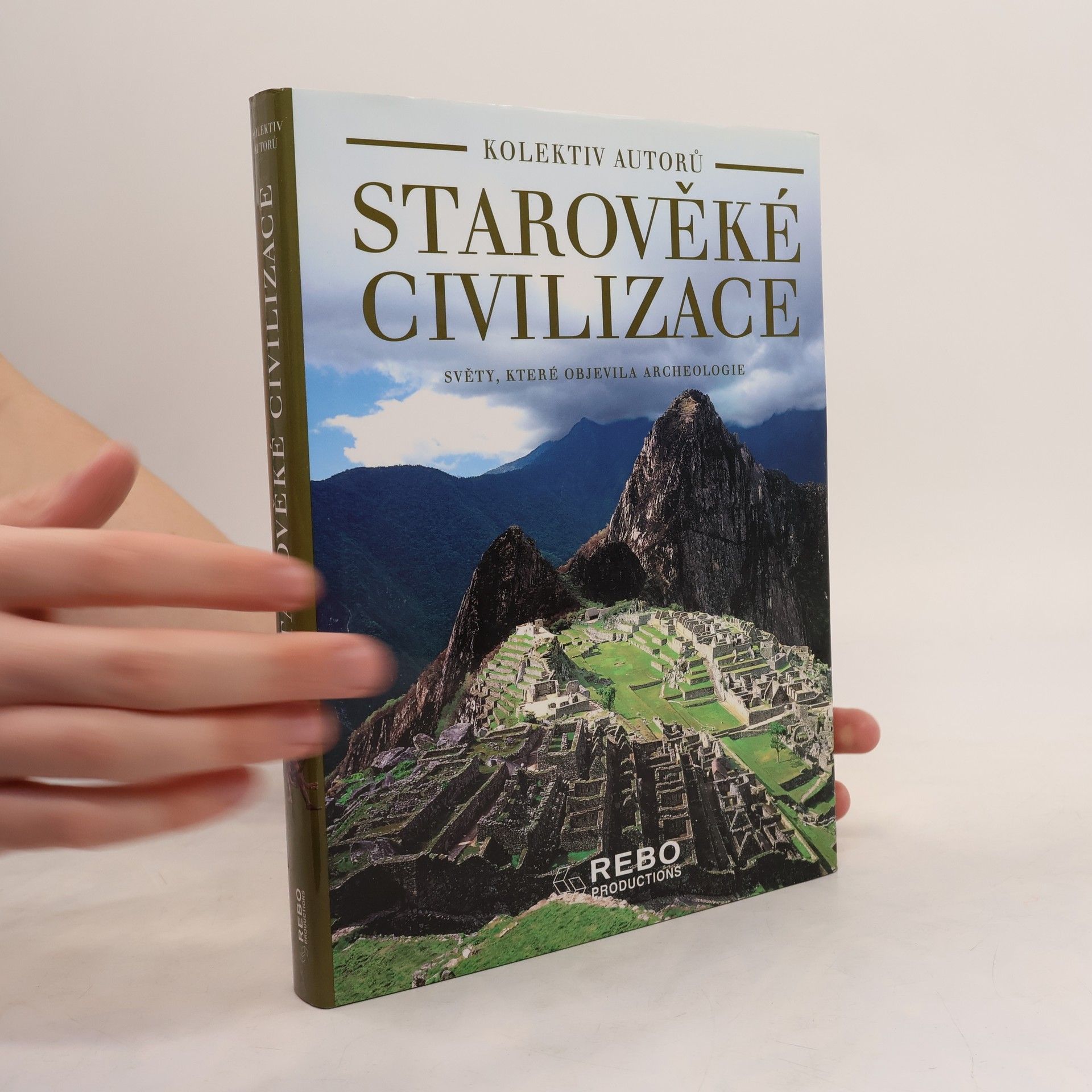 Marilia Albanese Starověké civilizace. Světy, které objevila archeologie