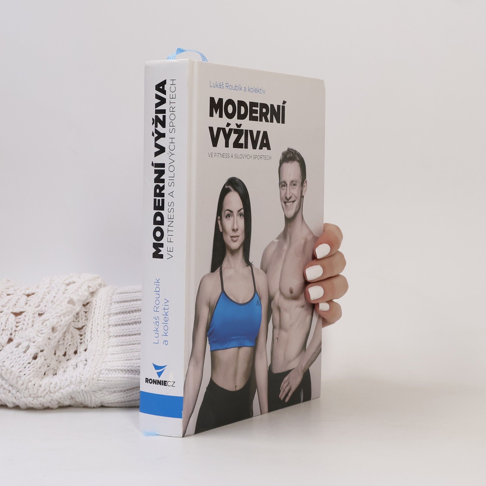 Lukáš Roubík Moderní výživa ve fitness a silových sportech