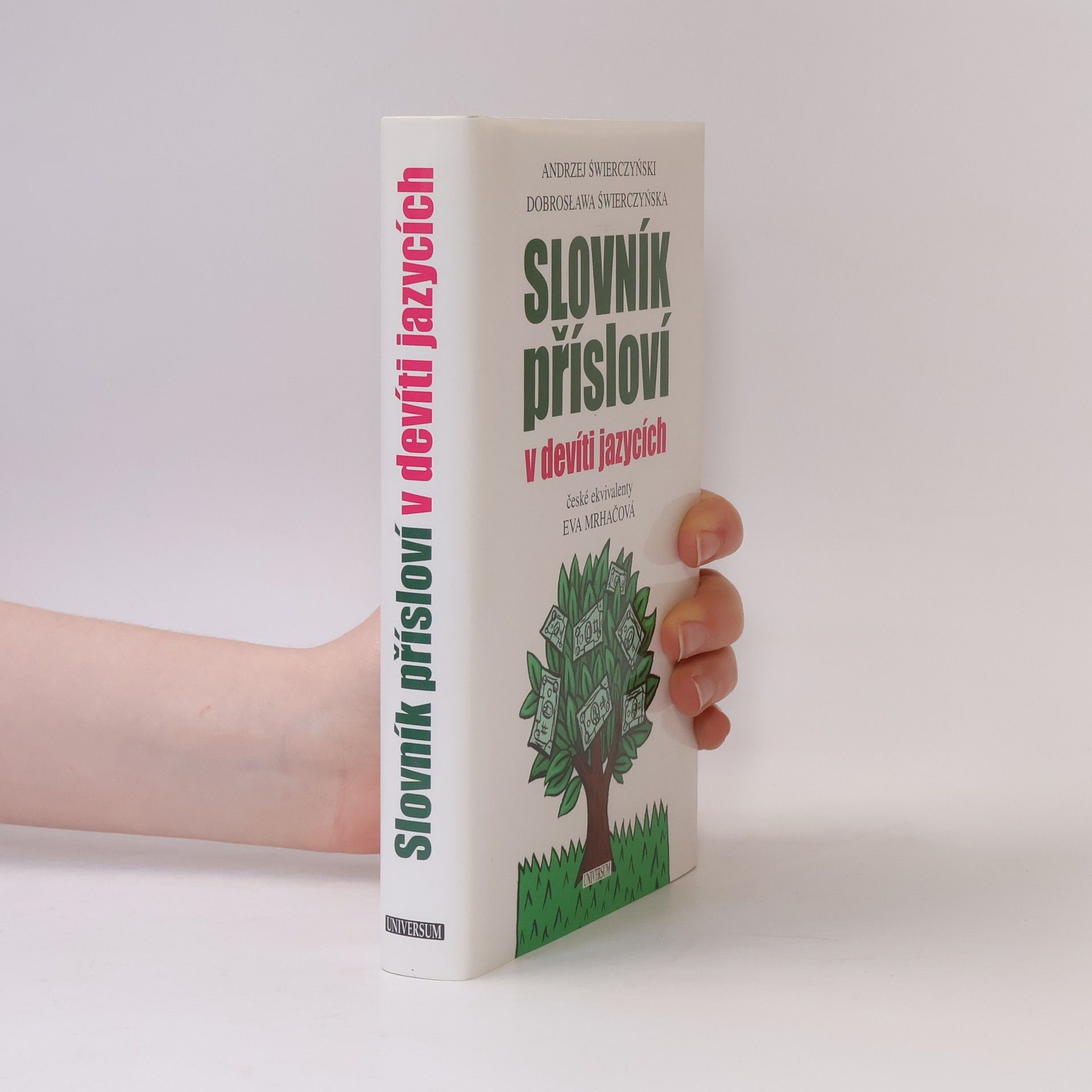 Dobrosława Świerczyńska Slovník přísloví v devíti jazycích