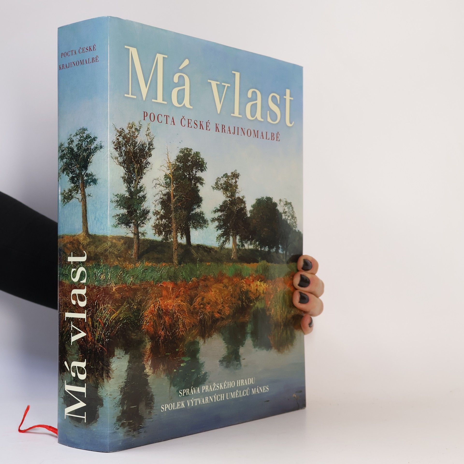 Various authors Má vlast. Pocta české krajinomalbě