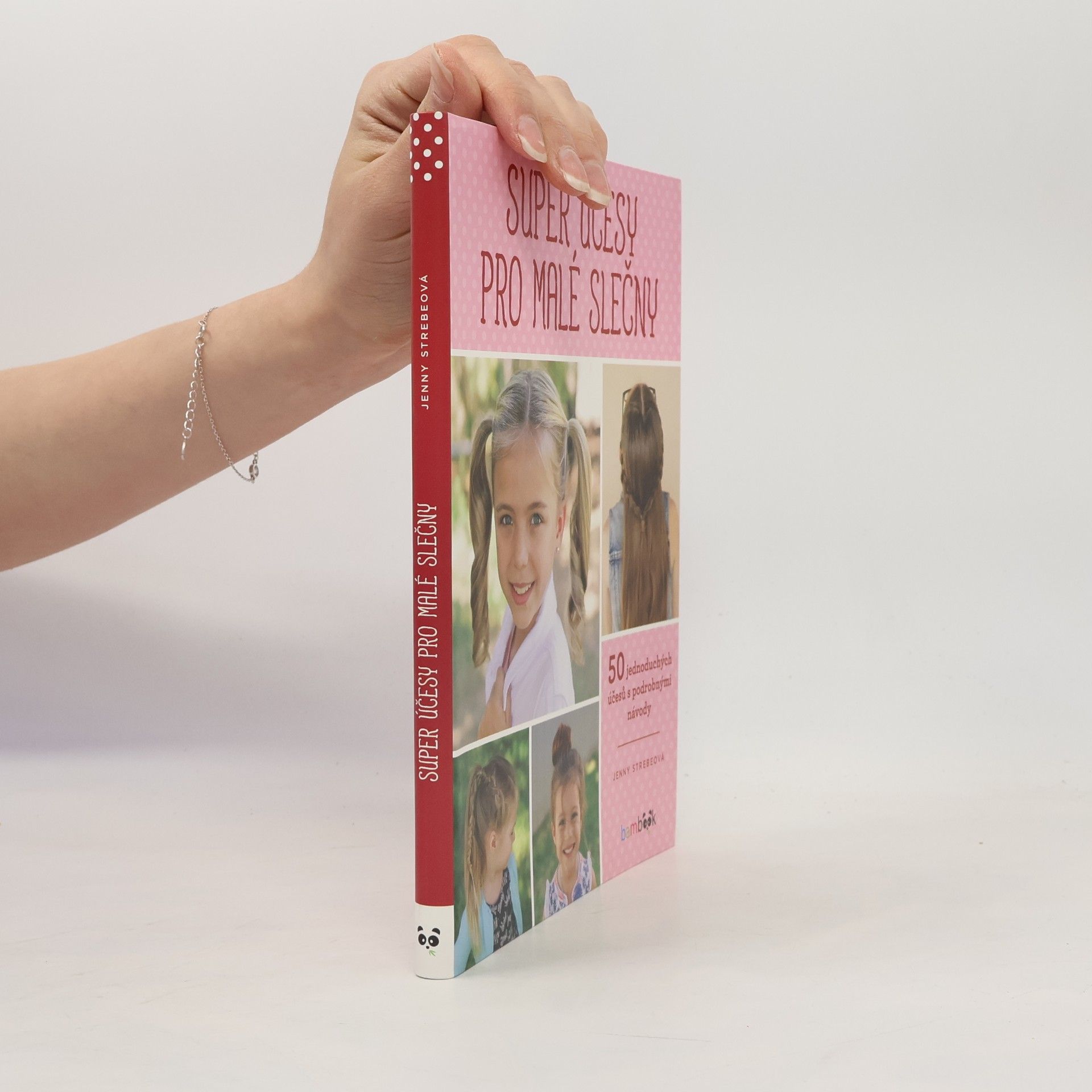 Jenny Strebe Super účesy pro malé slečny