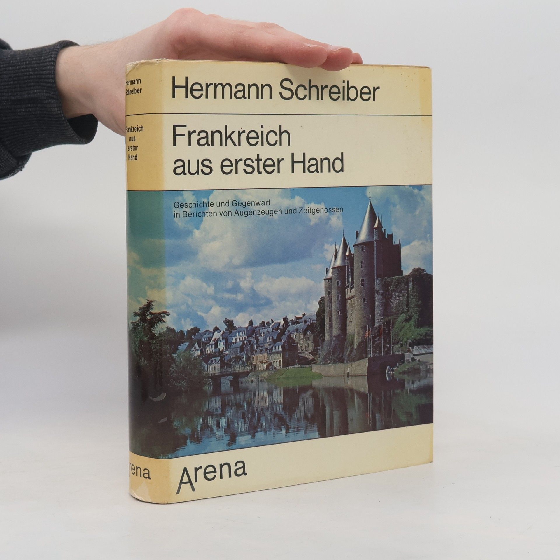 Hermann Schreiber Frankreich aus erster Hand