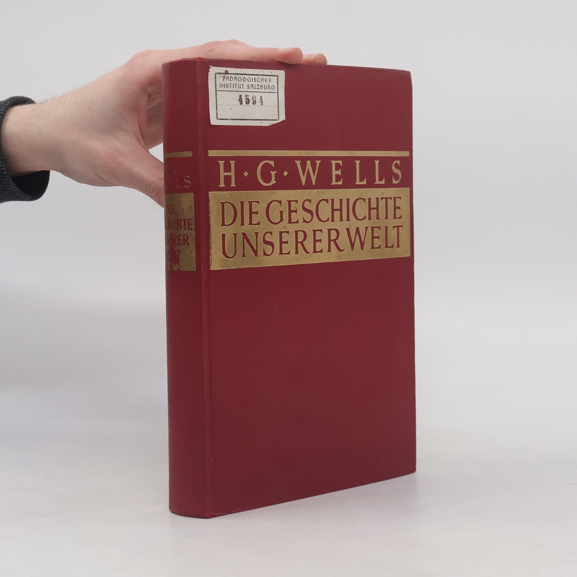 H. G. Wells Die Geschichte unserer Welt