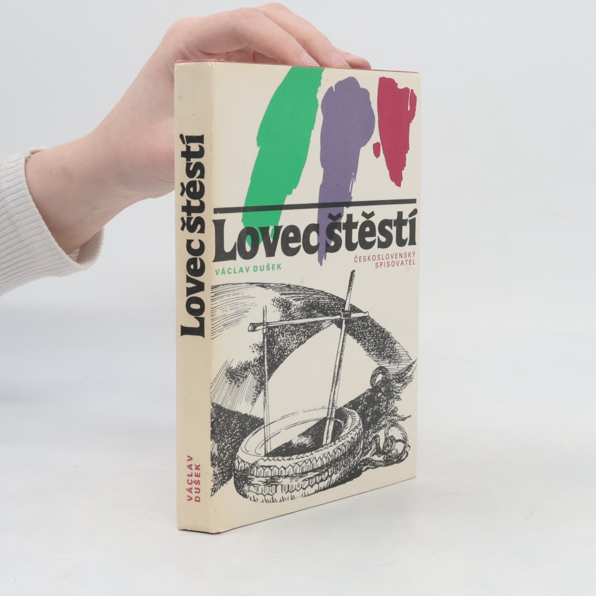 Václav Dušek Lovec štěstí